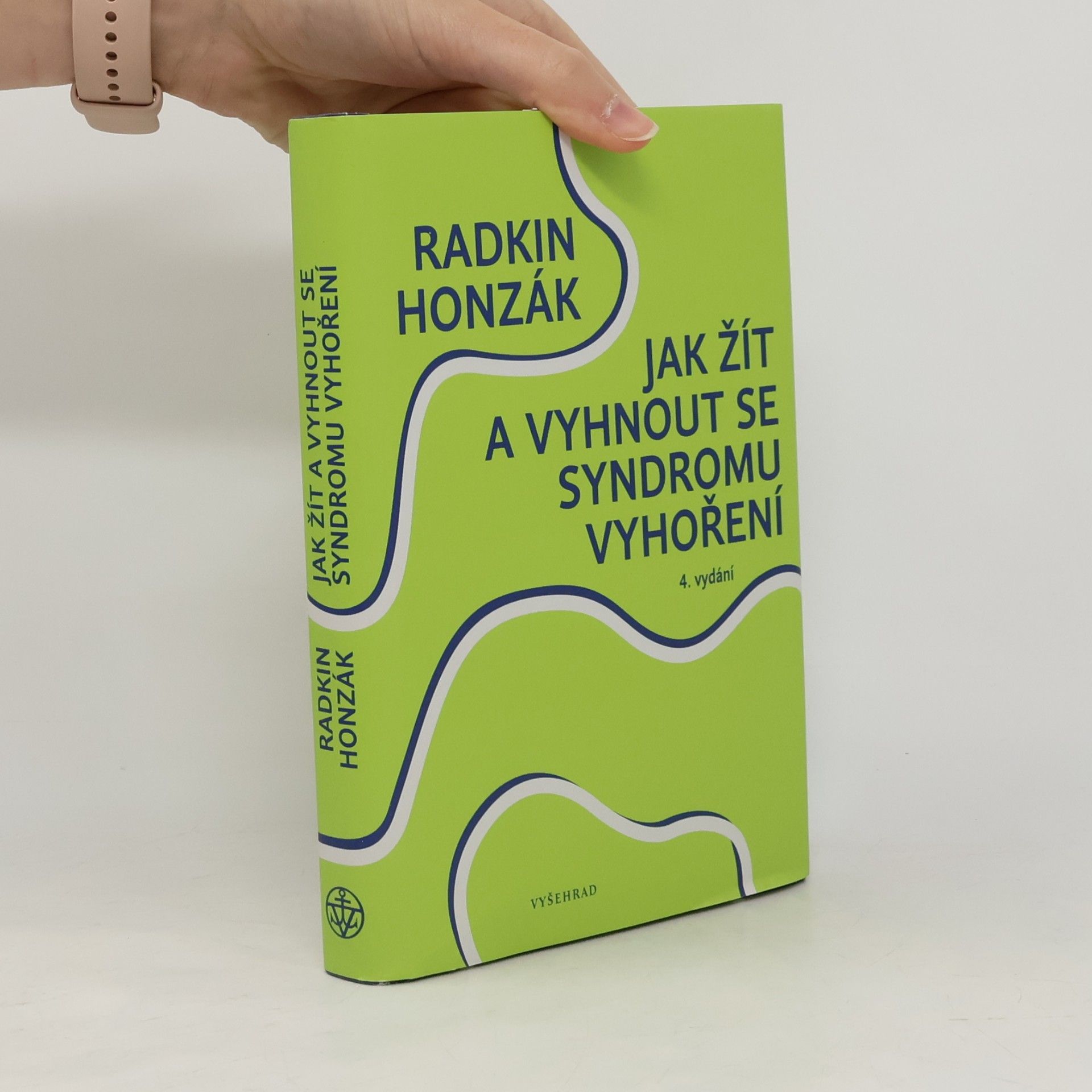 Radkin Honzák Jak žít a vyhnout se syndromu vyhoření