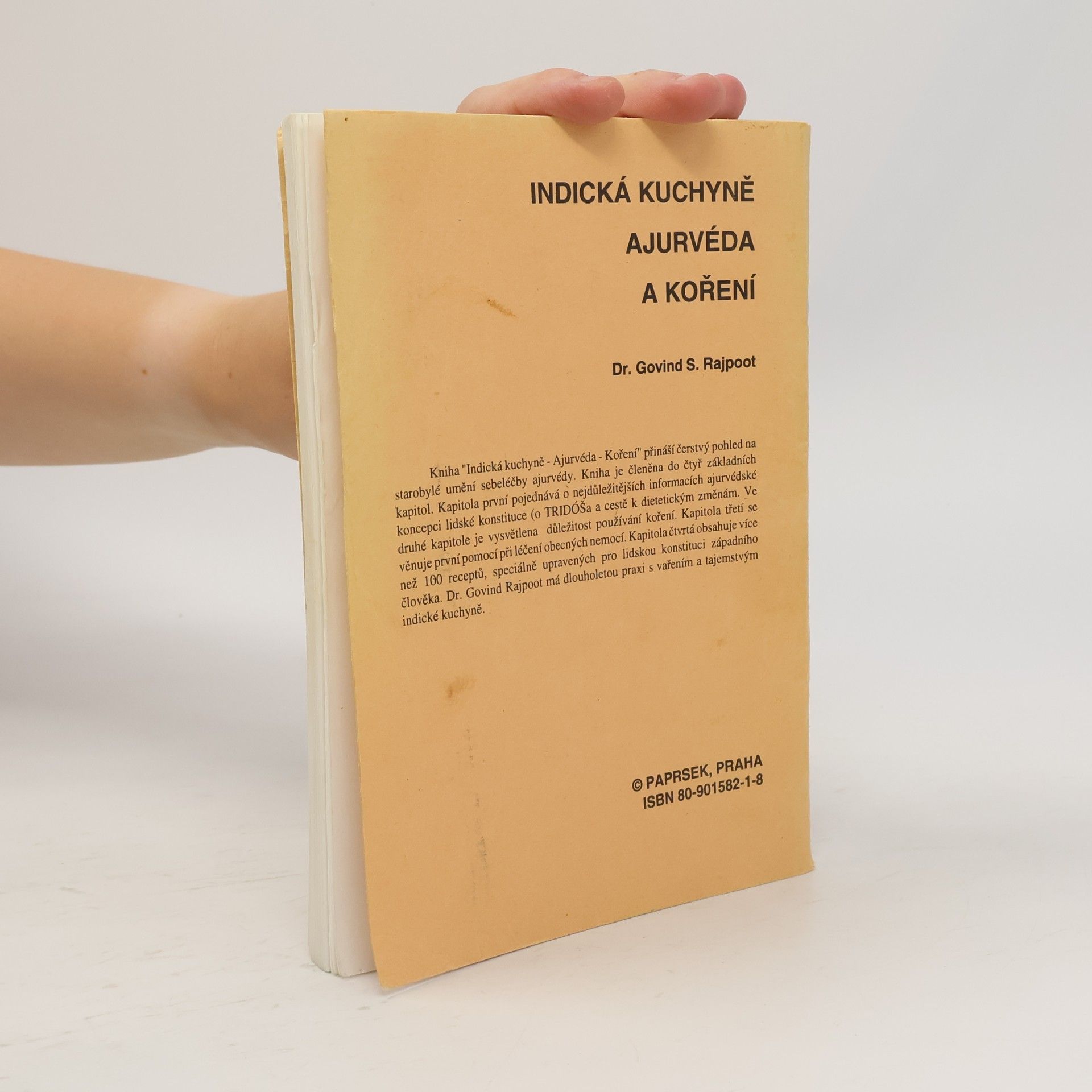 Govind S. Rajpoot Indická kuchyně - Ajurvéda - Koření