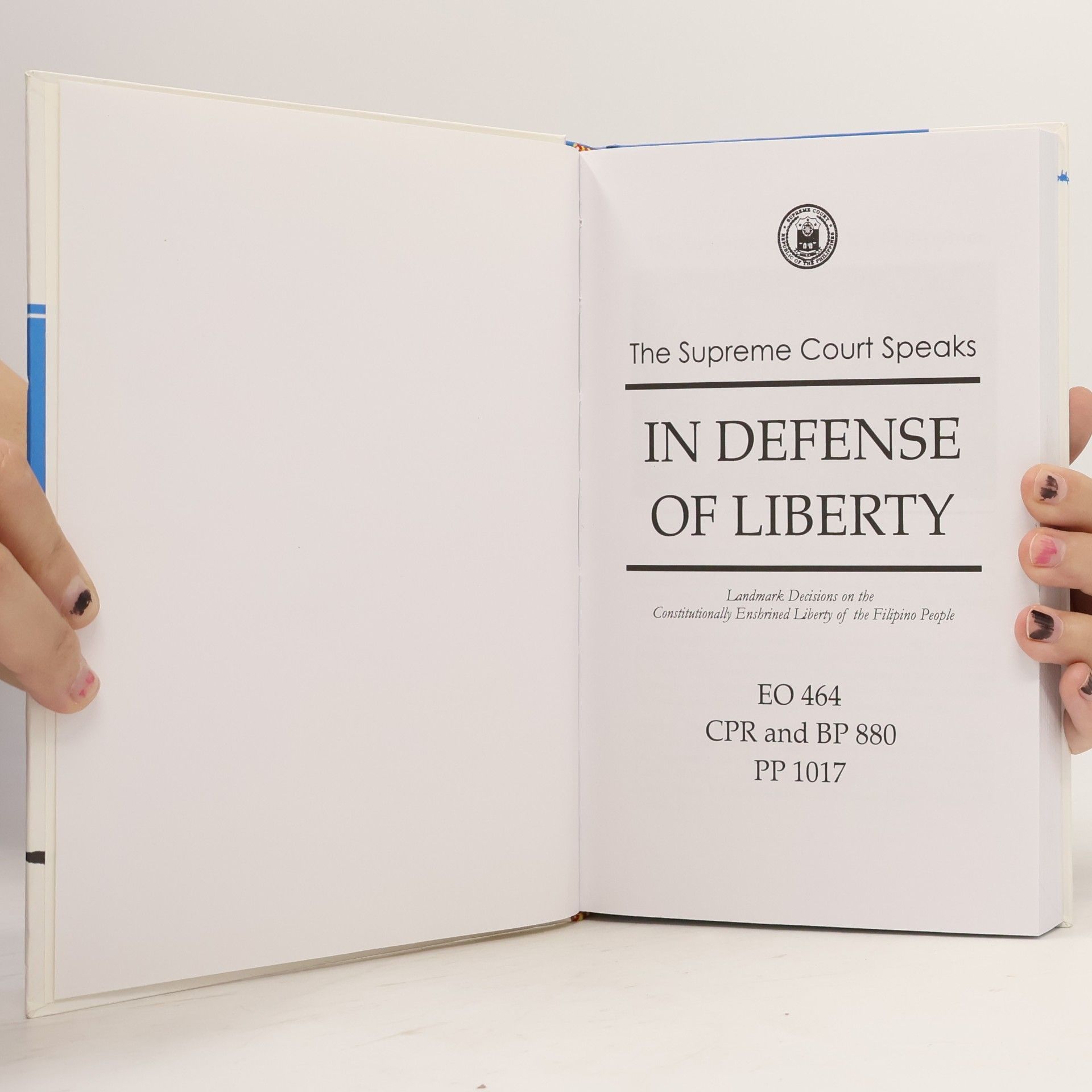 Various authors The Supreme Court Speaks in Defense of Liberty