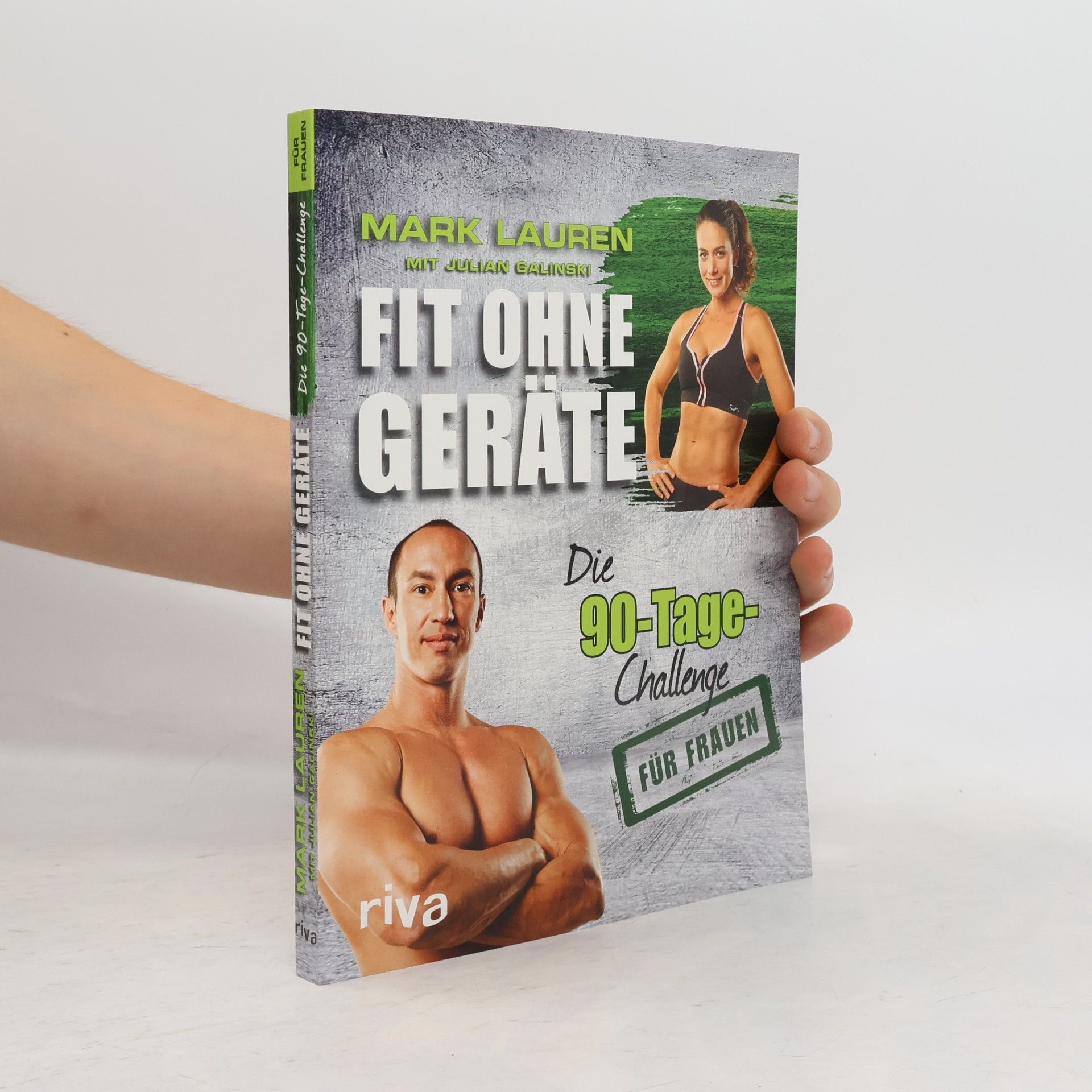 Mark Lauren Fit ohne Geräte - die 90-Tage-Challenge für Frauen