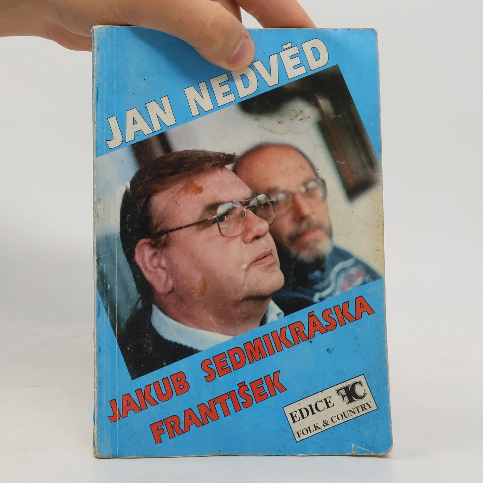 Jan Nedvěd Písně z desek Jakub. Sedmikráska. František