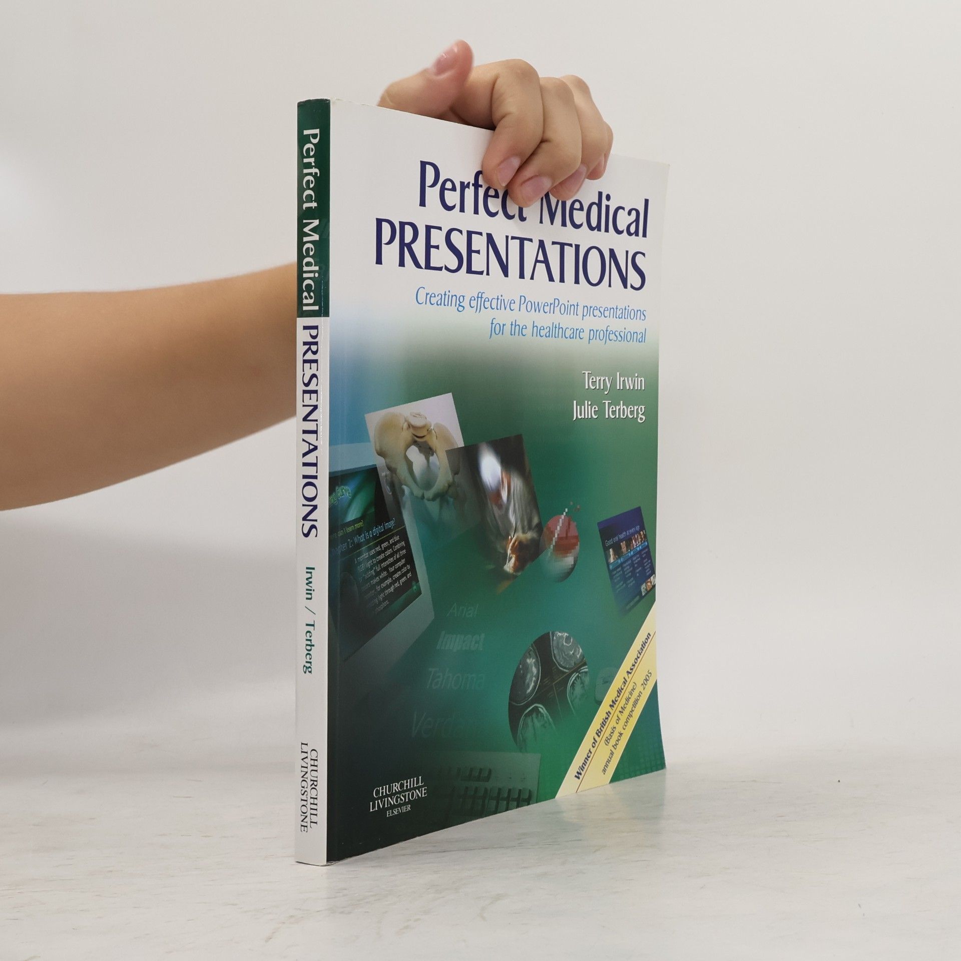 Terry Irwin Perfect Medical Presentations