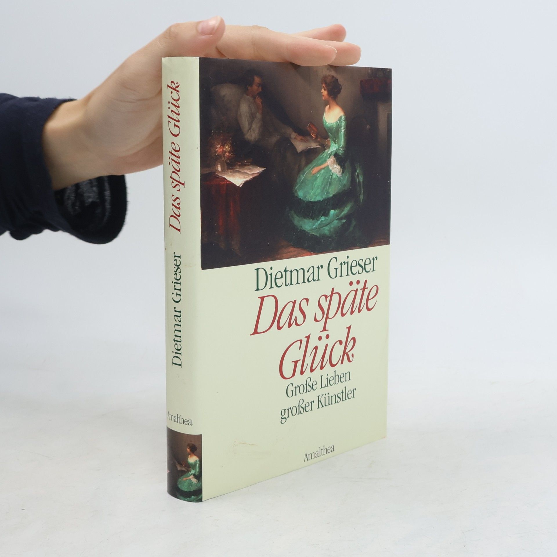 Dietmar Grieser Das späte Glück