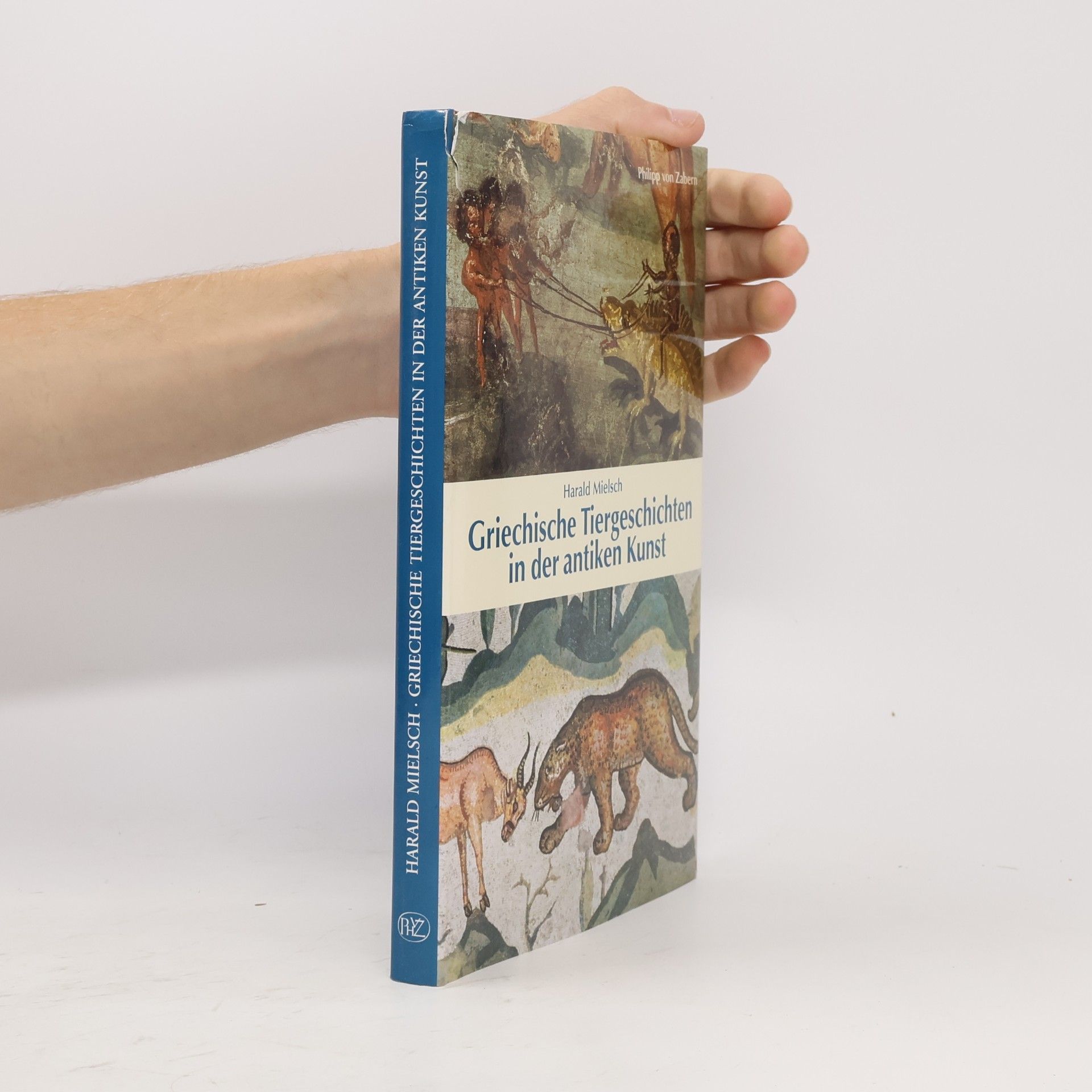 Harald Mielsch Griechische Tiergeschichten in der antiken Kunst