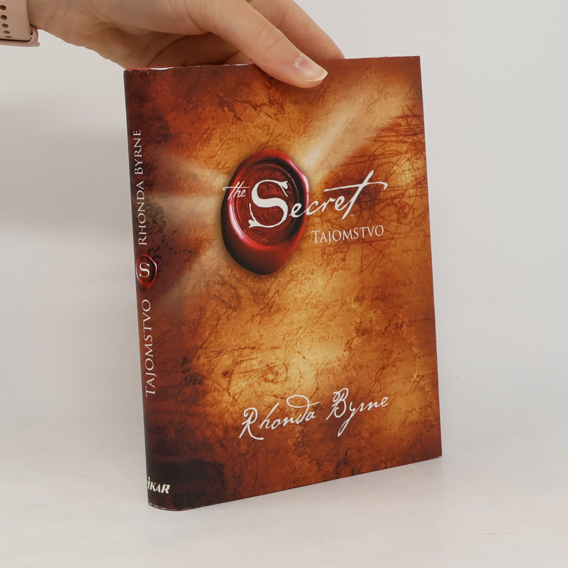Rhonda Byrne Secret. Tajomstvo