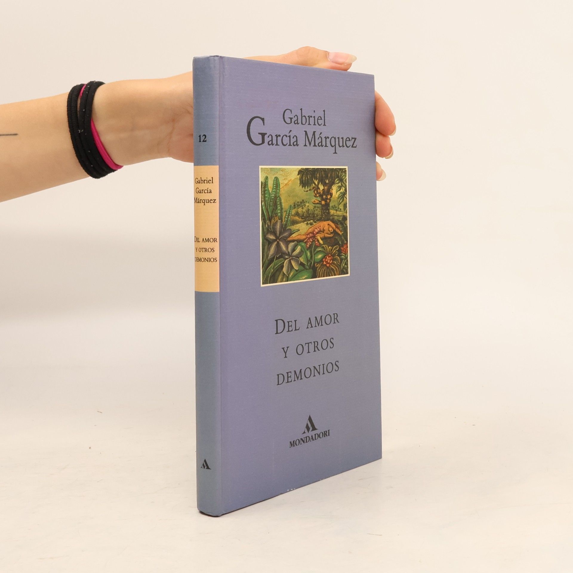 Gabriel García Márquez Del amor y otros demonios