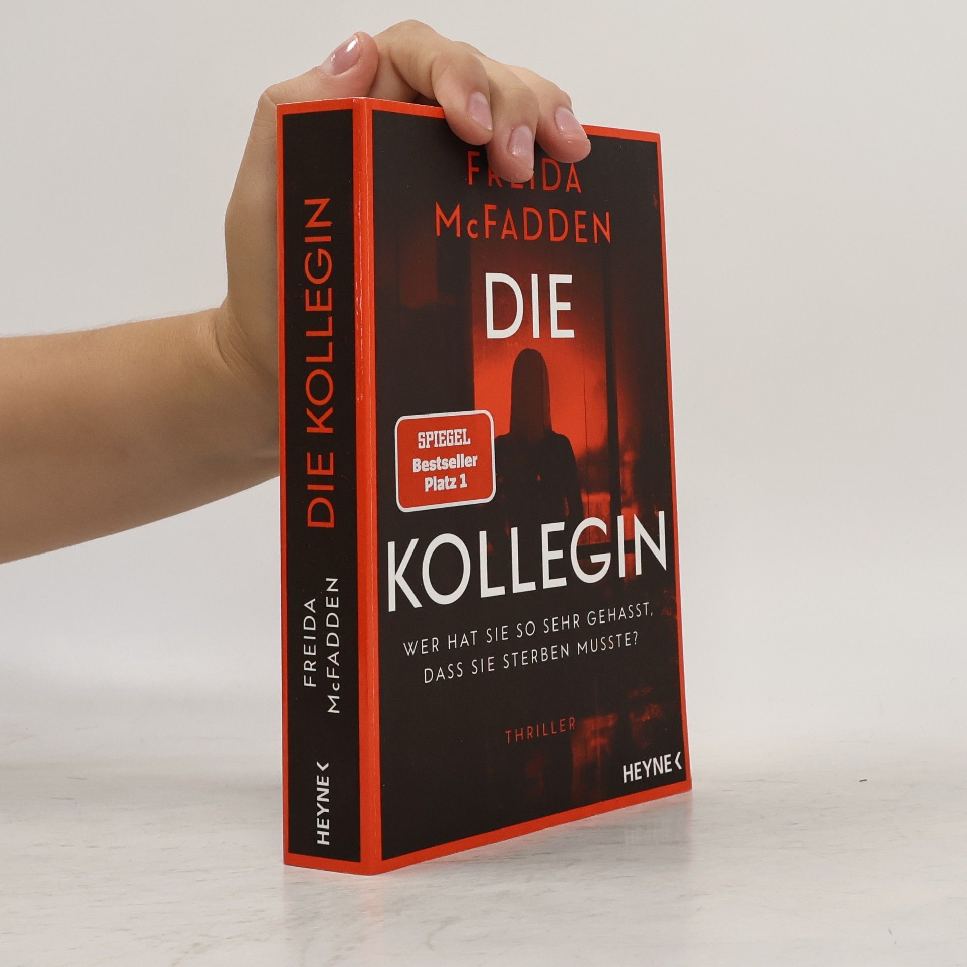 Freida McFadden Die Kollegin - Wer hat sie so sehr gehasst, dass sie sterben musste?