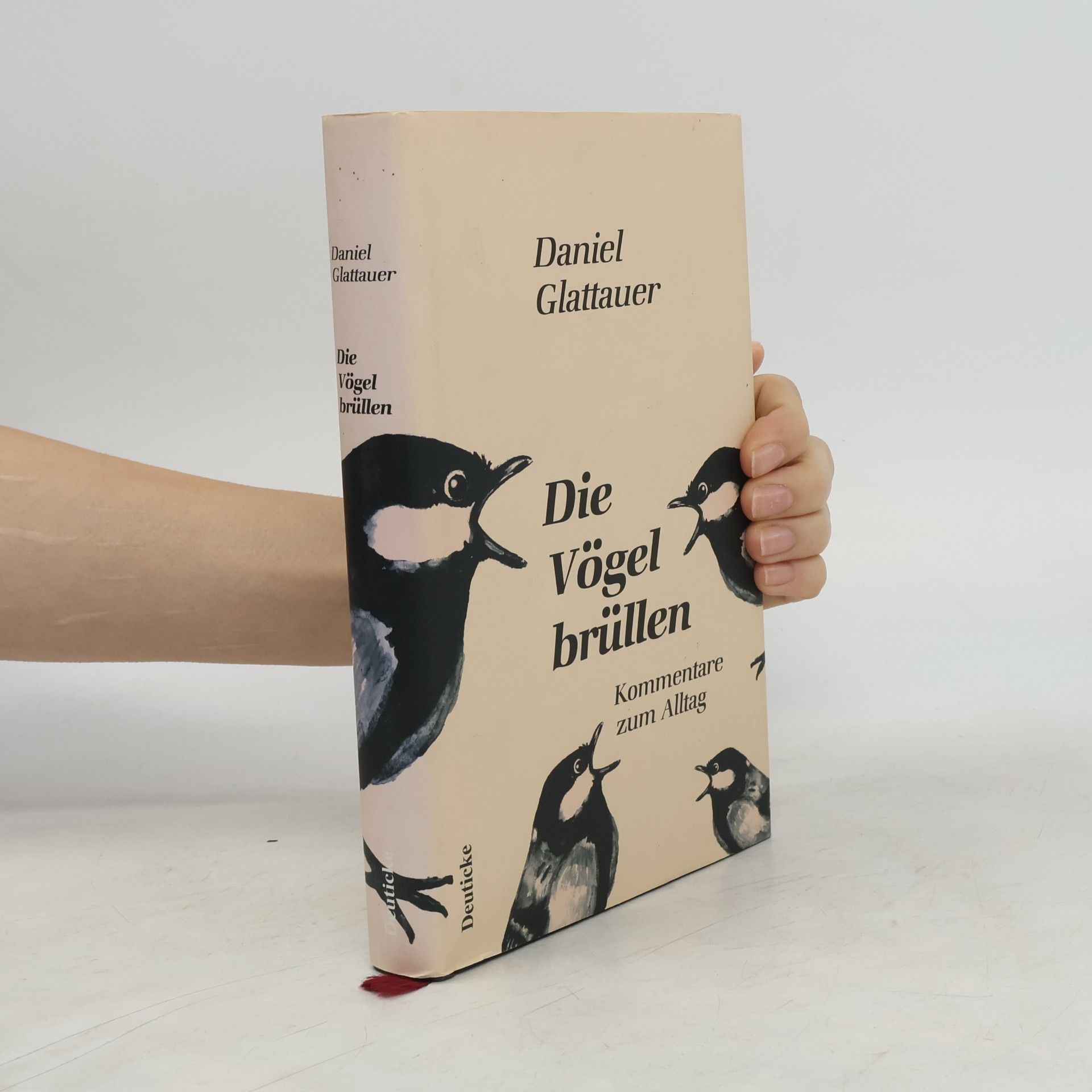 Daniel Glattauer Die Vögel brüllen