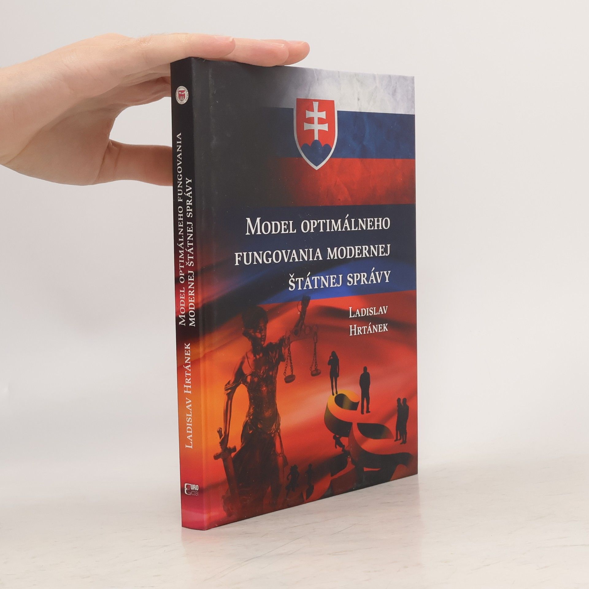 Ladislav Hrtánek Model optimálneho fungovania modernej štátnej správy