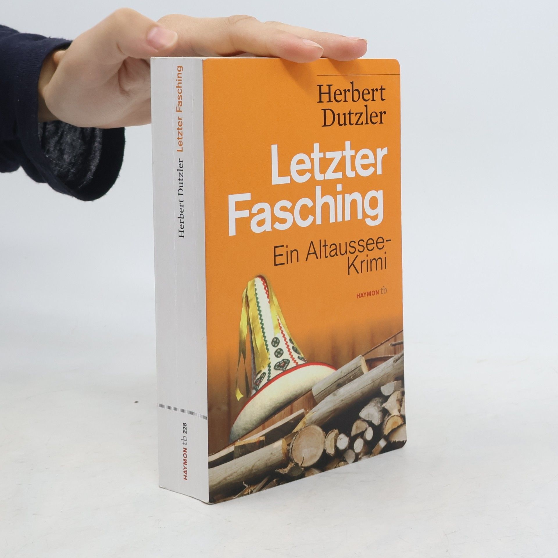 Herbert Dutzler Letzter Fasching