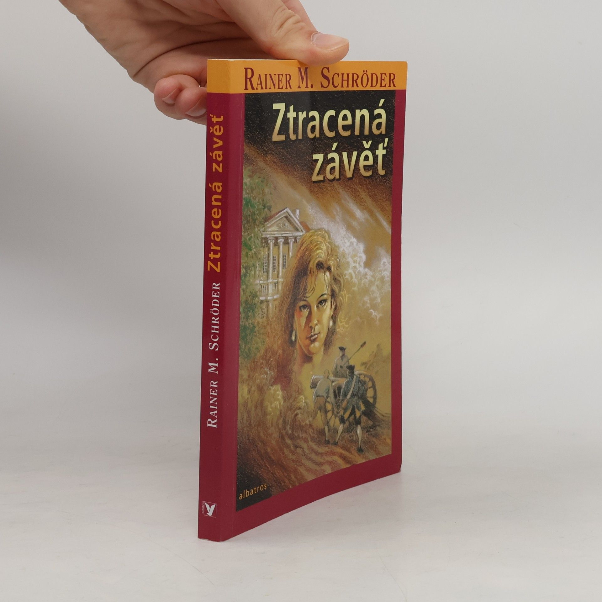 Rainer M. Schröder Ztracená závěť
