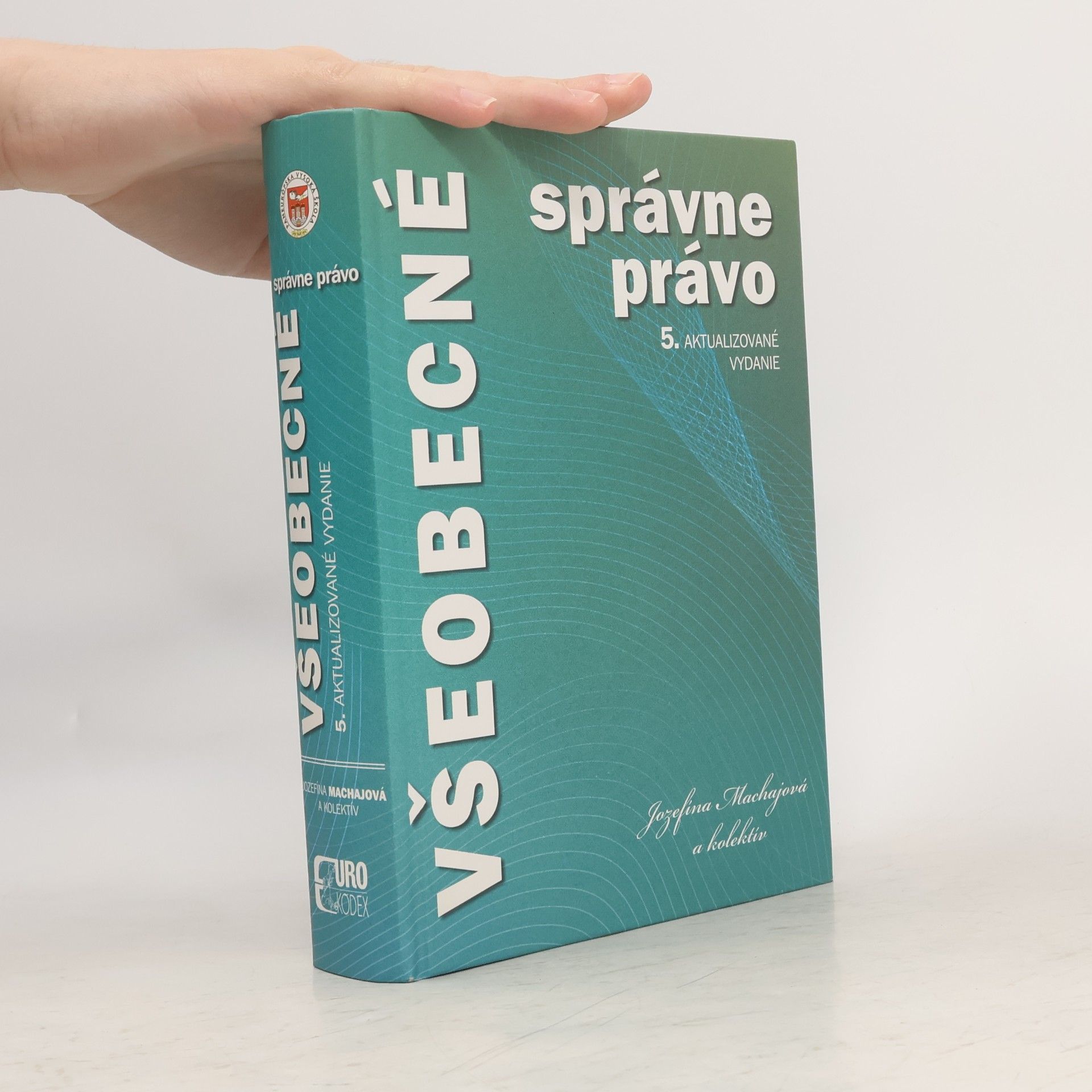 Jozefína Machajová Všeobecné správne právo