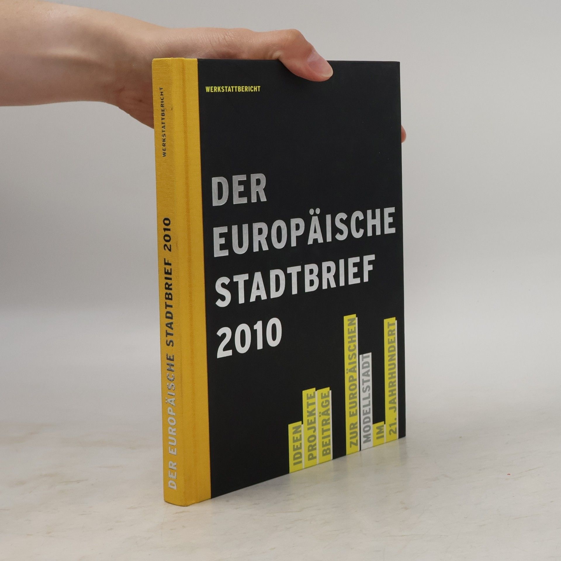 Autorenkollektiv Der Europäische Stadtbrief 2010