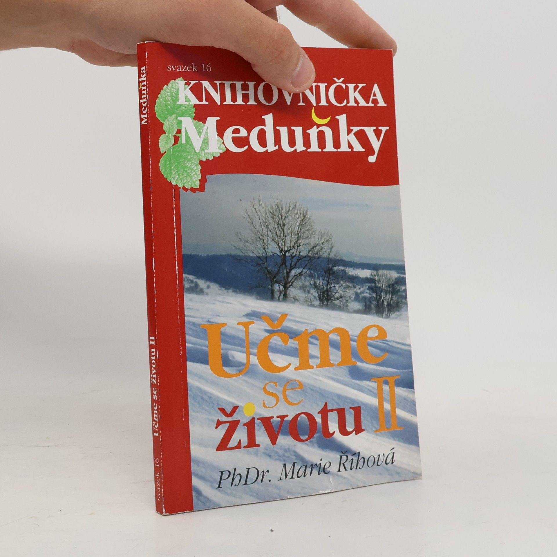 Marie Říhová Učme se životu II