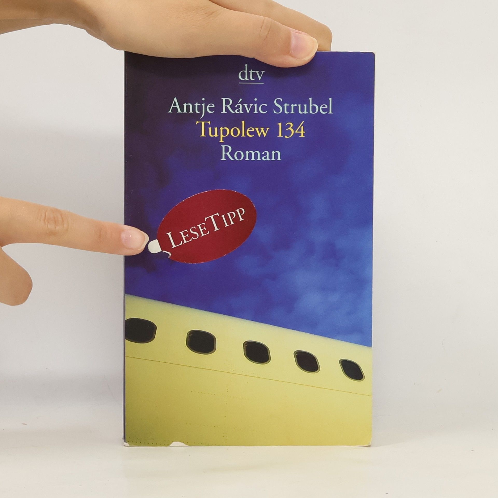 Antje Rávic Strubel Tupolew 134