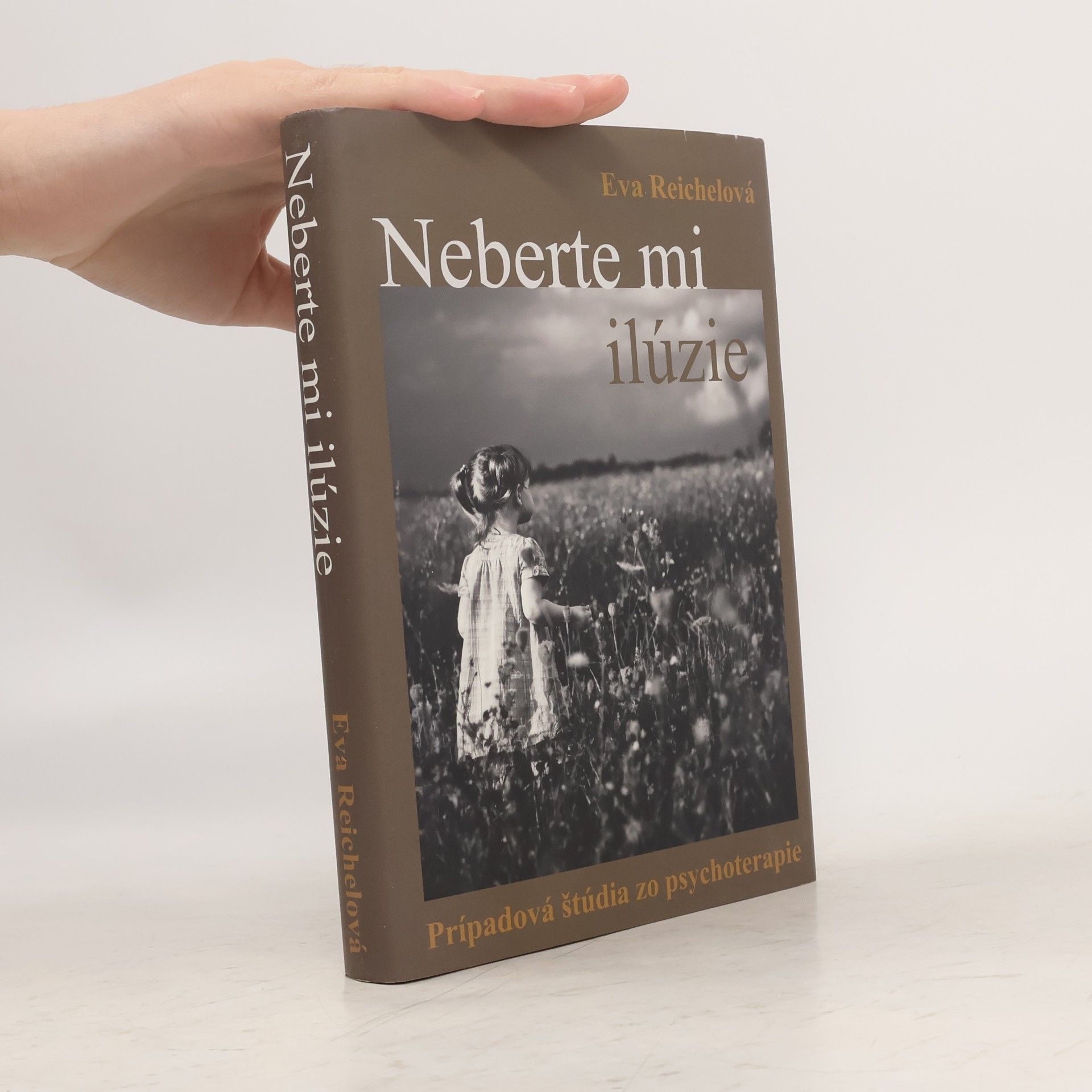 Eva Reichel Neberte mi ilúzie