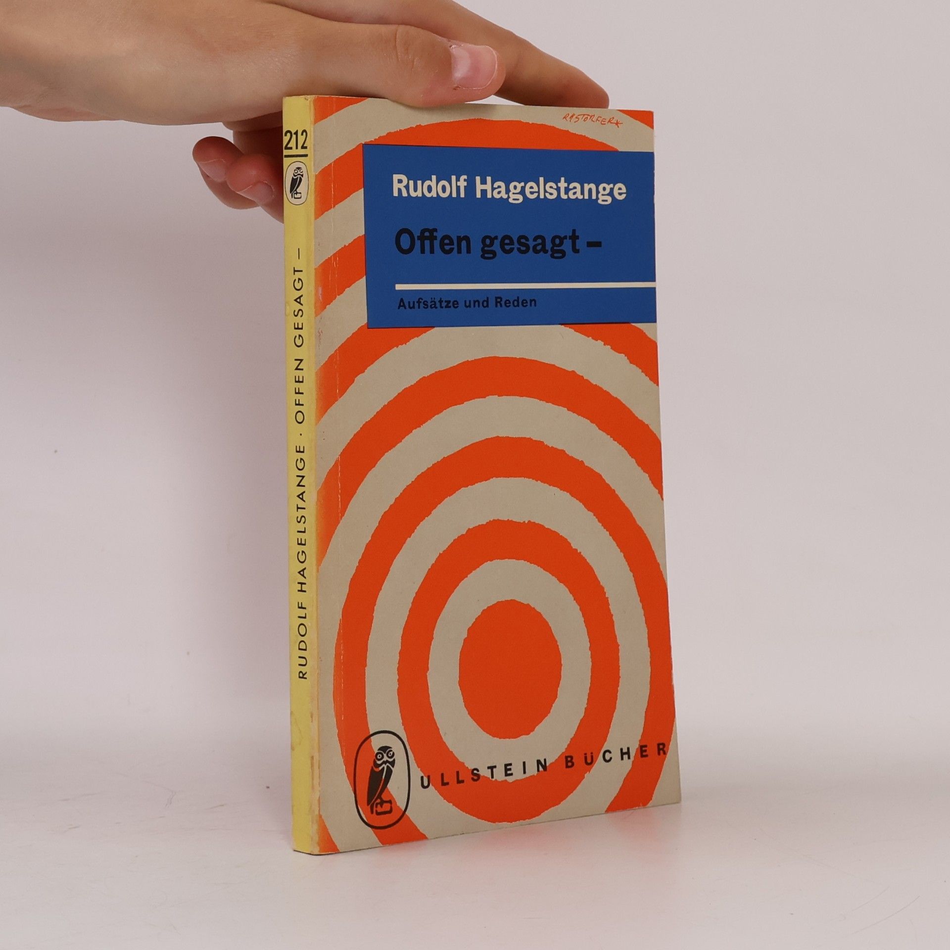 Rudolf Hagelstange Offen gesagt