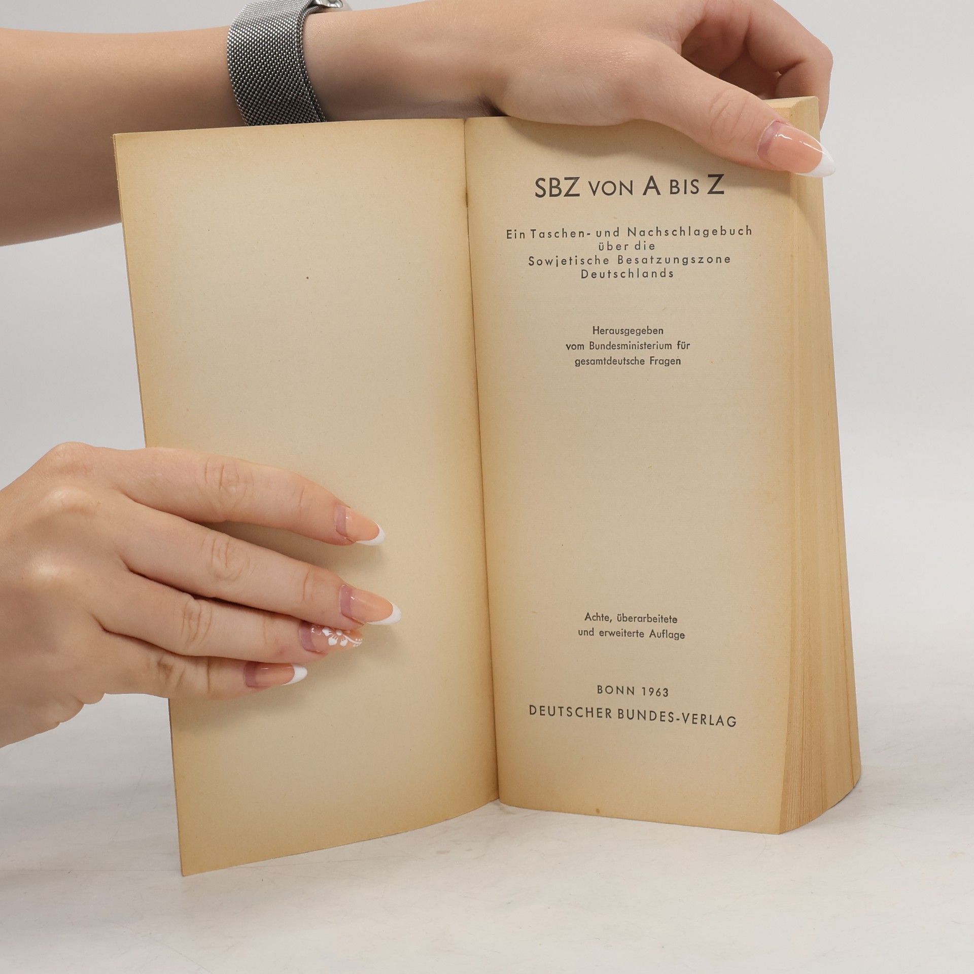 Autorenkollektiv SBZ von A bis Z. Ein Taschen- und Nachschlagebuch über die Sowjetische Besatzungszone Deutschlands