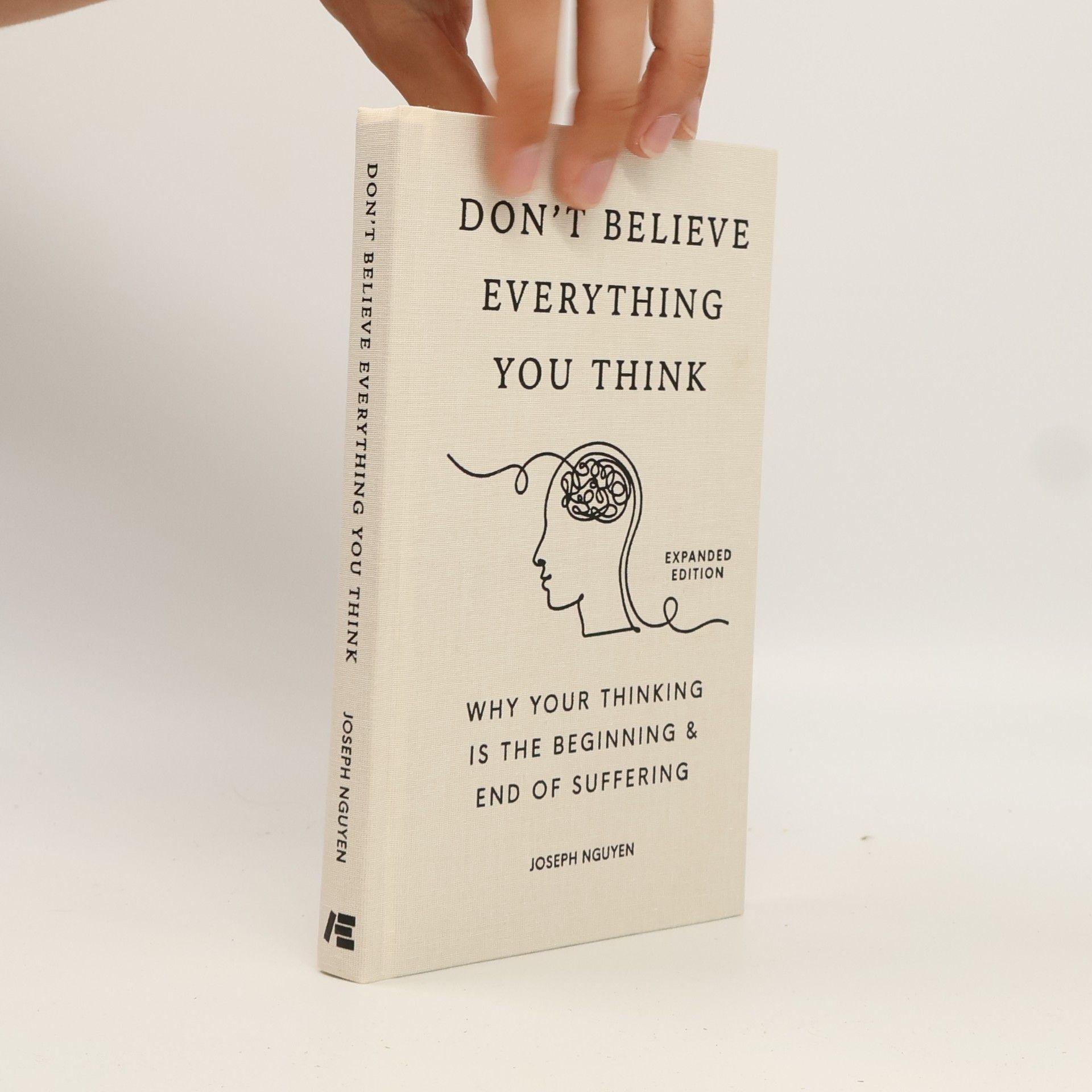 Joseph Nguyen Don't Believe Everything You Think (Expanded Edition)