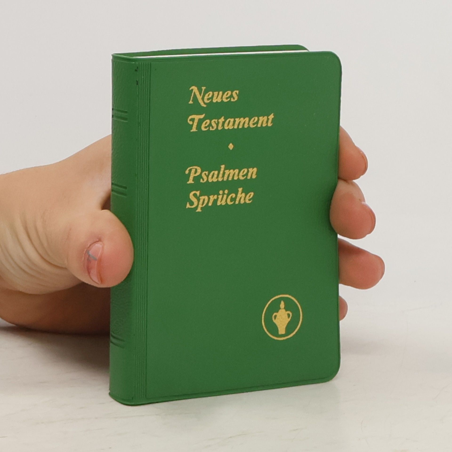 Autorenkollektiv Neues Testament - Psalmen Sprüche