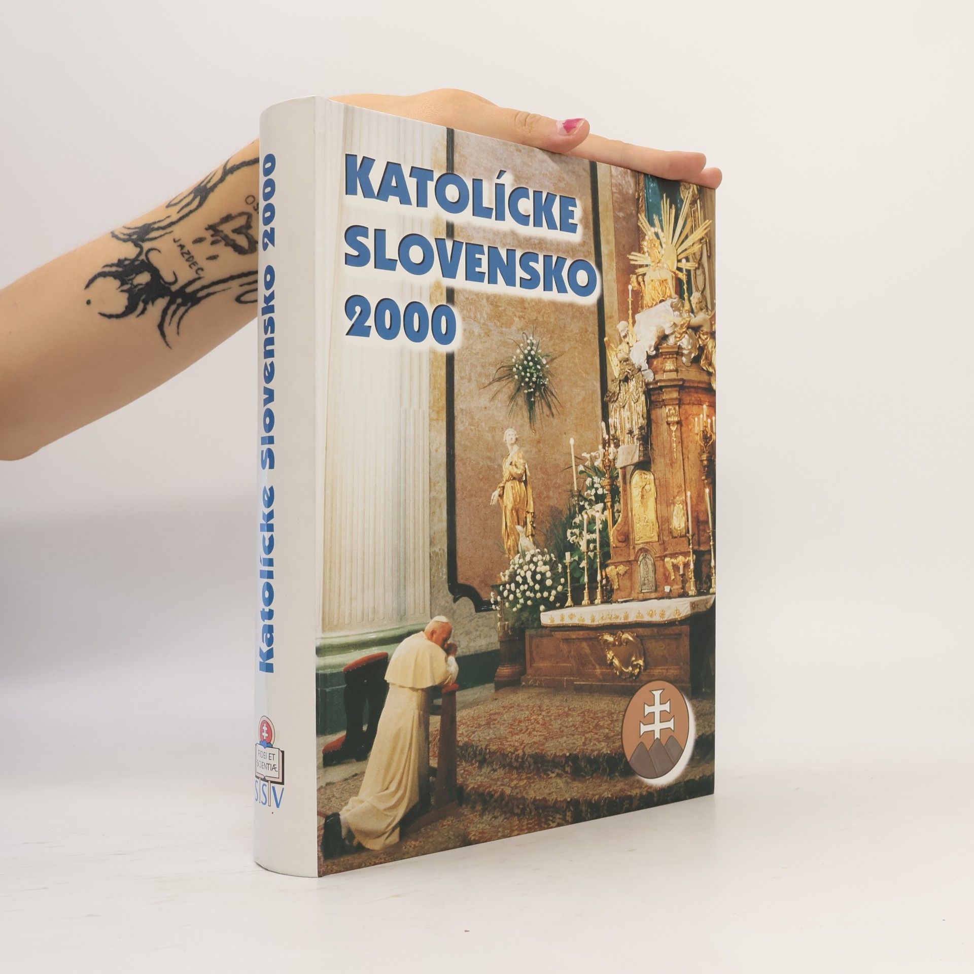 Collectif d'auteurs Katolícké Slovensko 2000