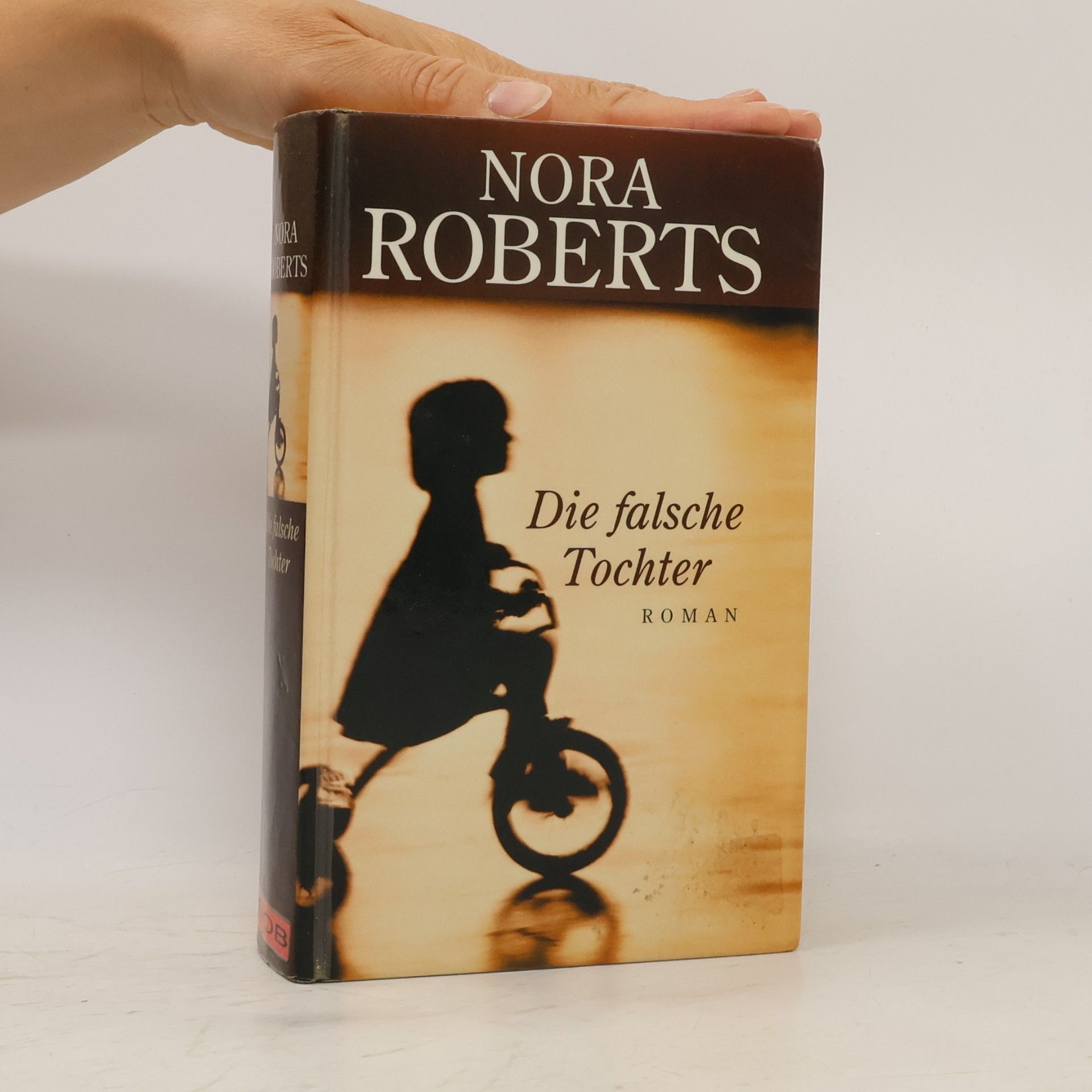 Nora Roberts Die falsche Tochter