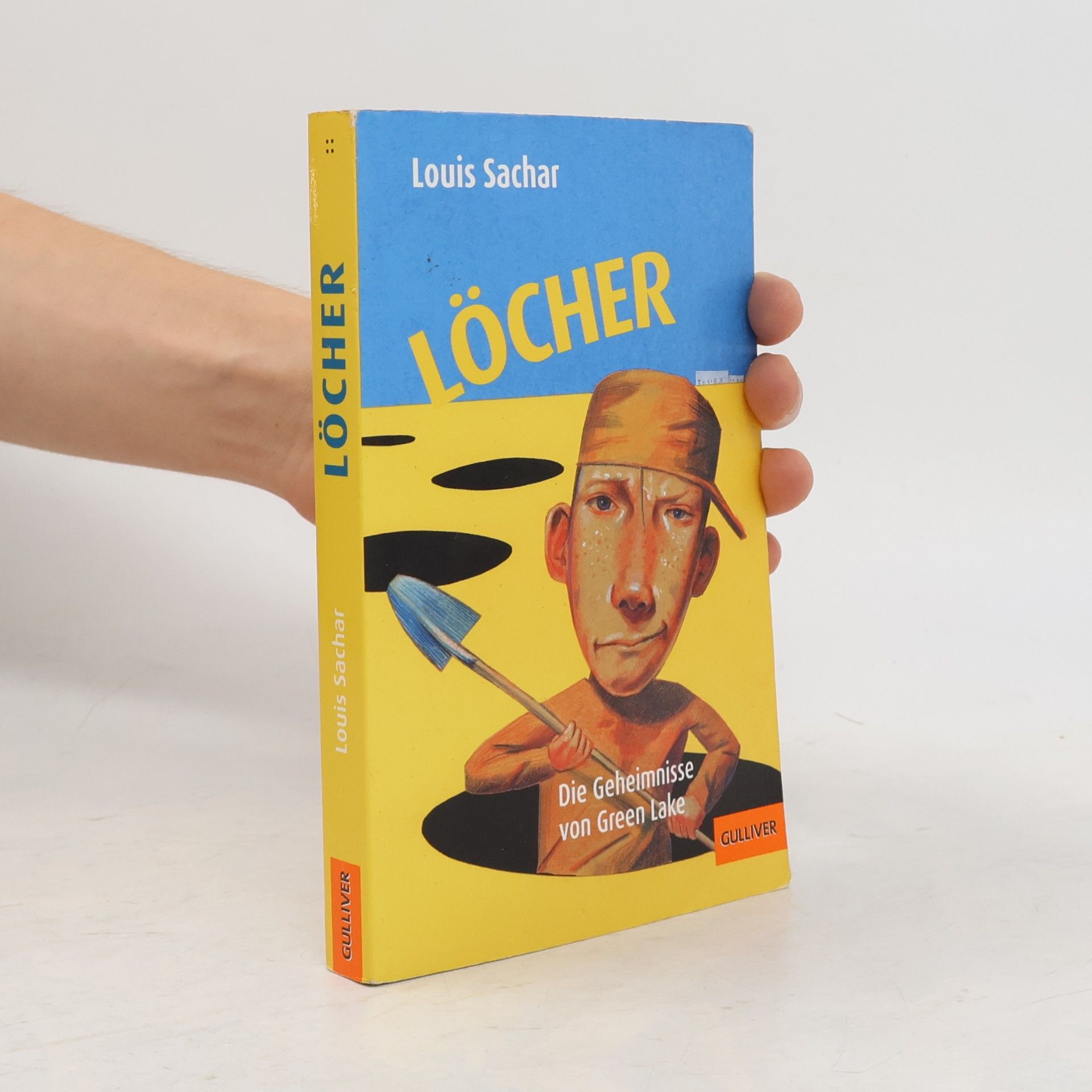 Louis Sachar Löcher