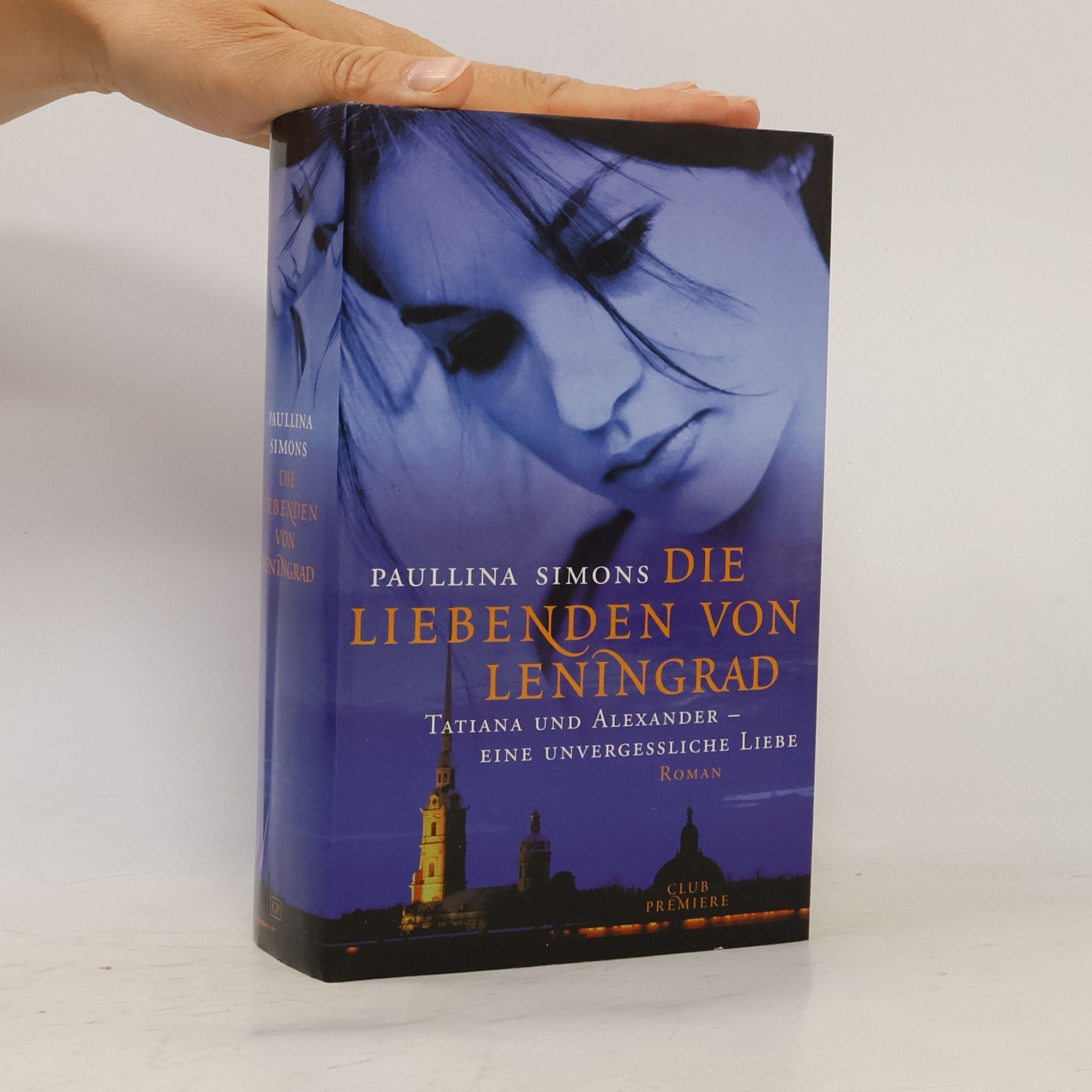 Paullina Simons Die Liebenden von Leningrad