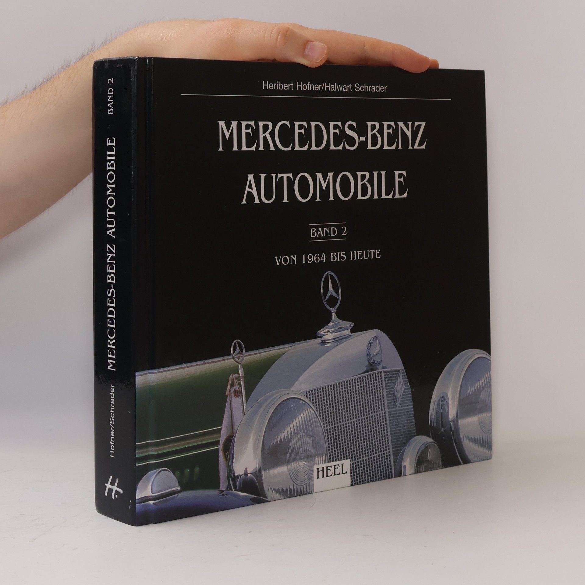 Heribert Hofner Mercedes-Benz-Automobile. Band 2