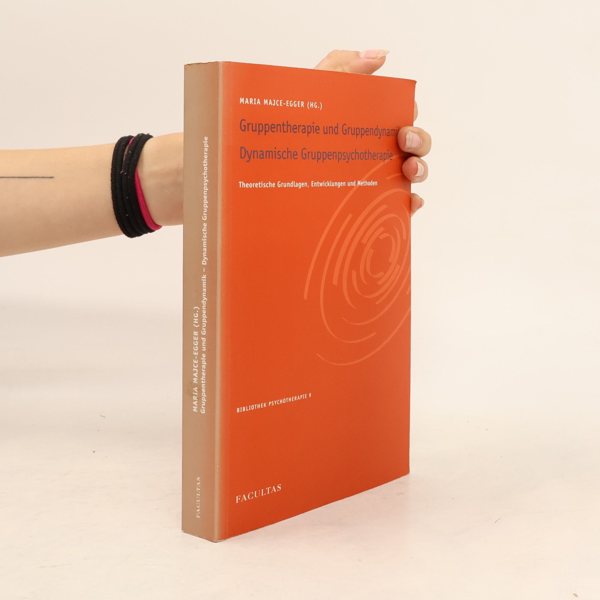 Bibliothek Psychotherapie - 9: Gruppentherapie und Gruppendynamik - dynamische Gruppenpsychotherapie