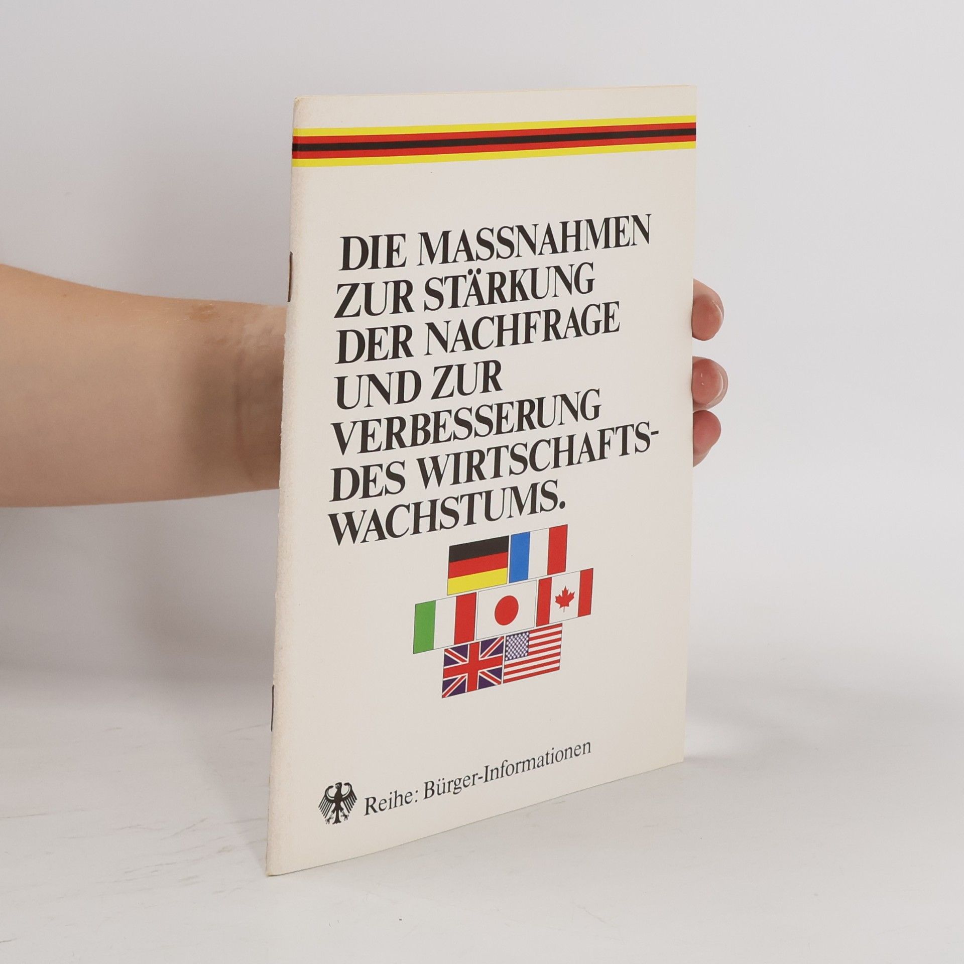 kolektiv Die Massnahmen zur Stärkung der Nachfrage und zur Verbesserung des Witschaftswachstums