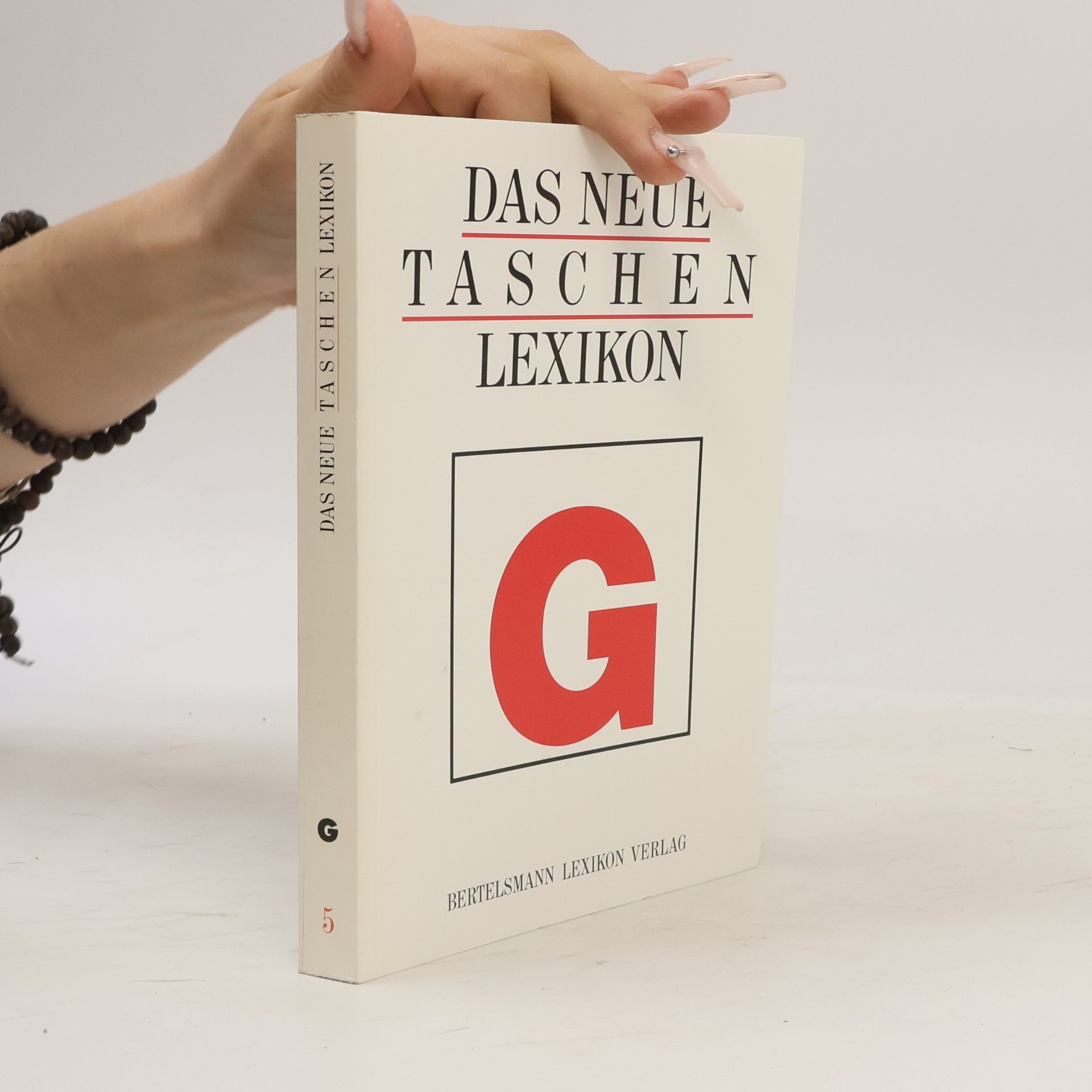 Collectif d'auteurs Das neue Taschen Lexikon G