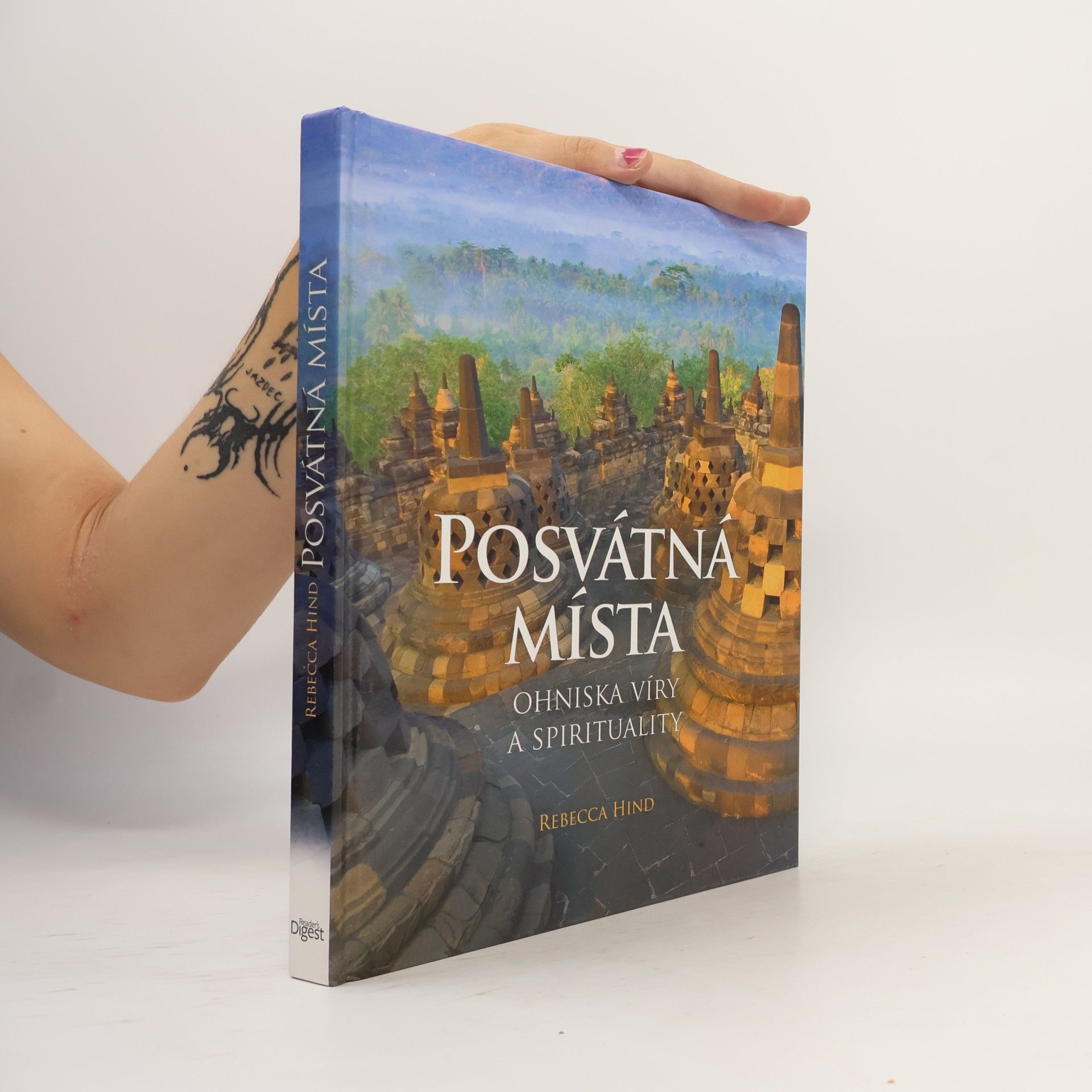 Rebecca Hind Posvátná místa: Ohniska víry a spirituality