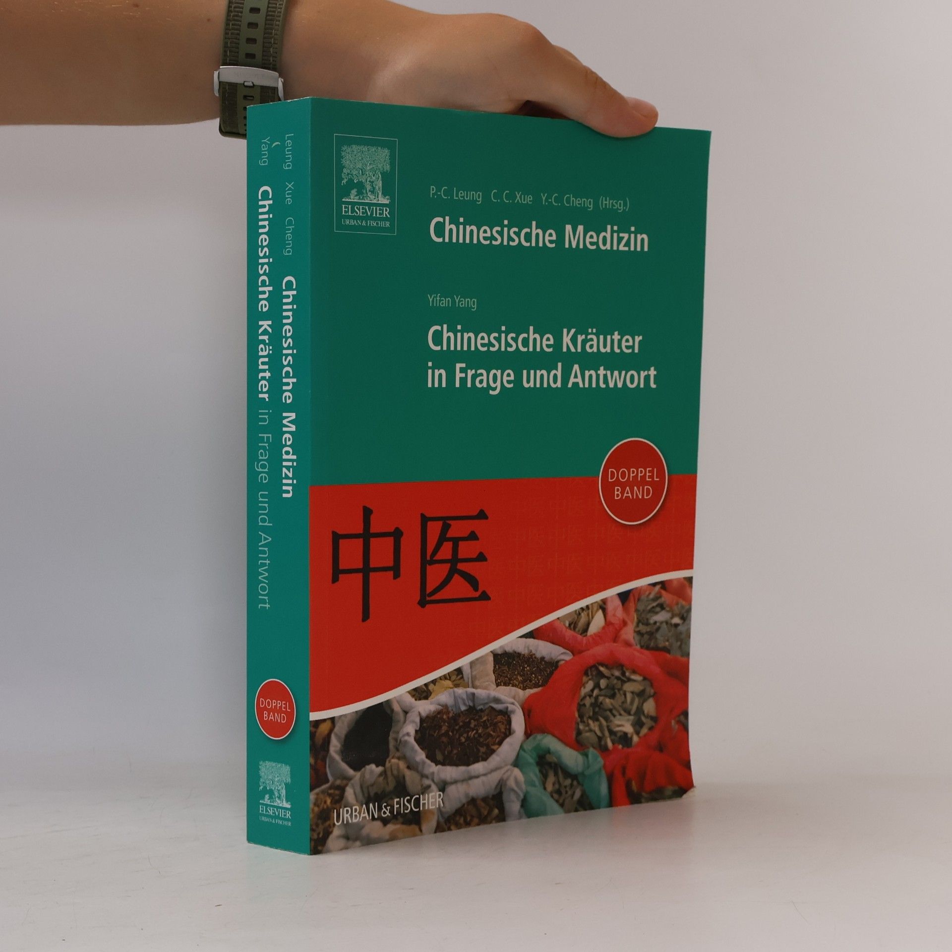 Autorenkollektiv Chinesische Medizin / Chinesische Kräuter in Frage und Antwort