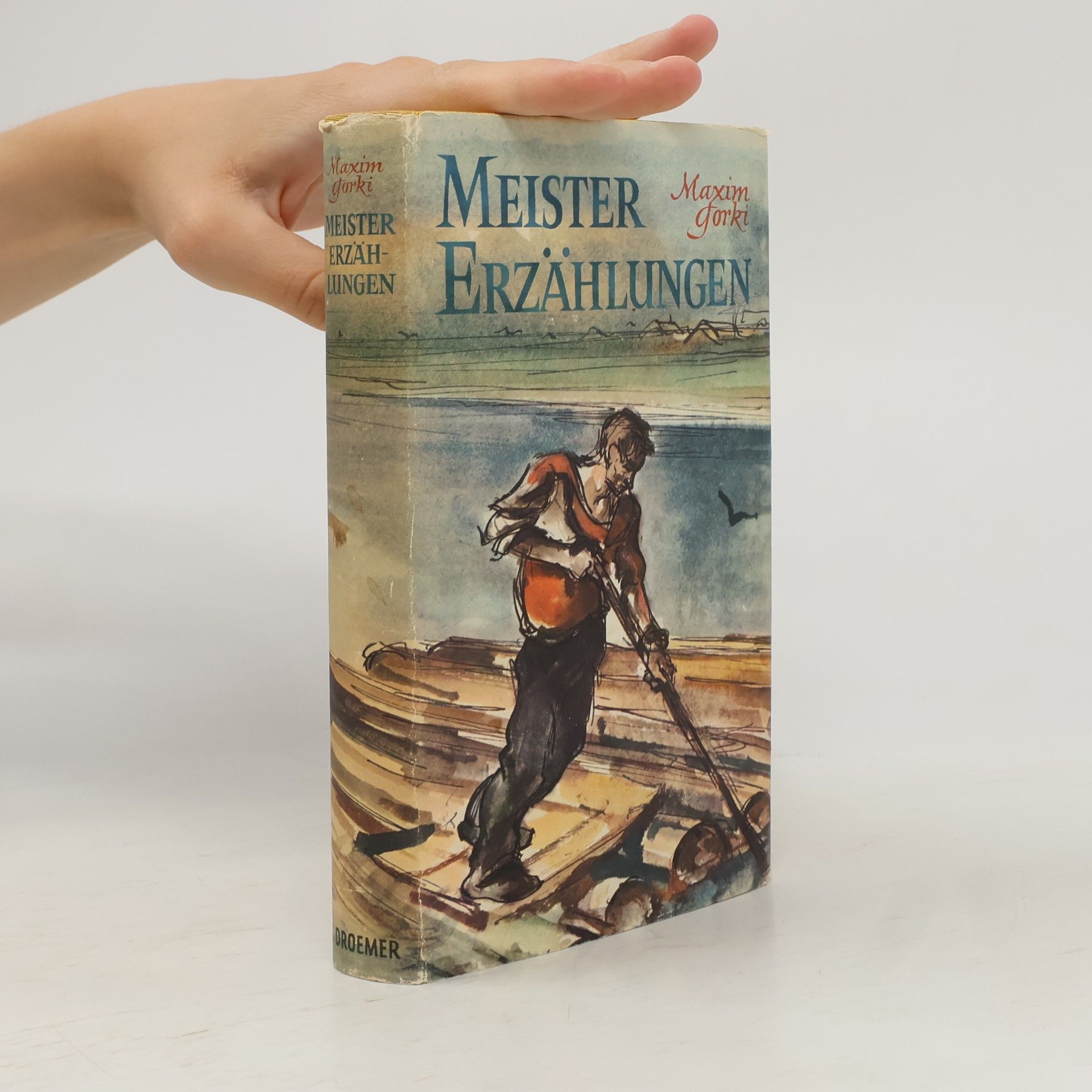 Maxim Gorki Meister Erzählungen