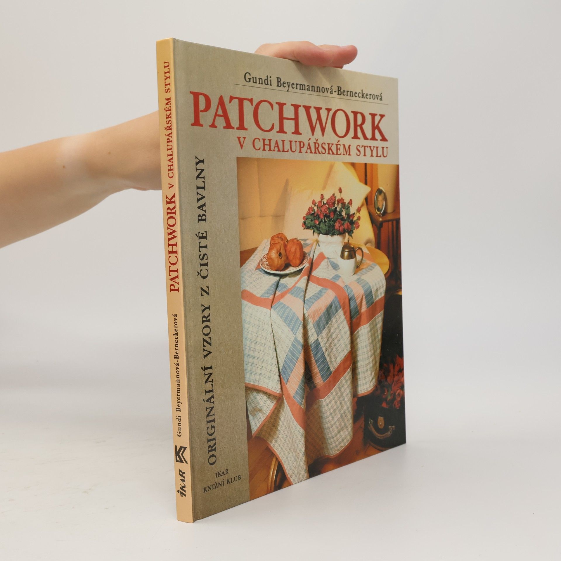 Patchwork v chalupařském stylu