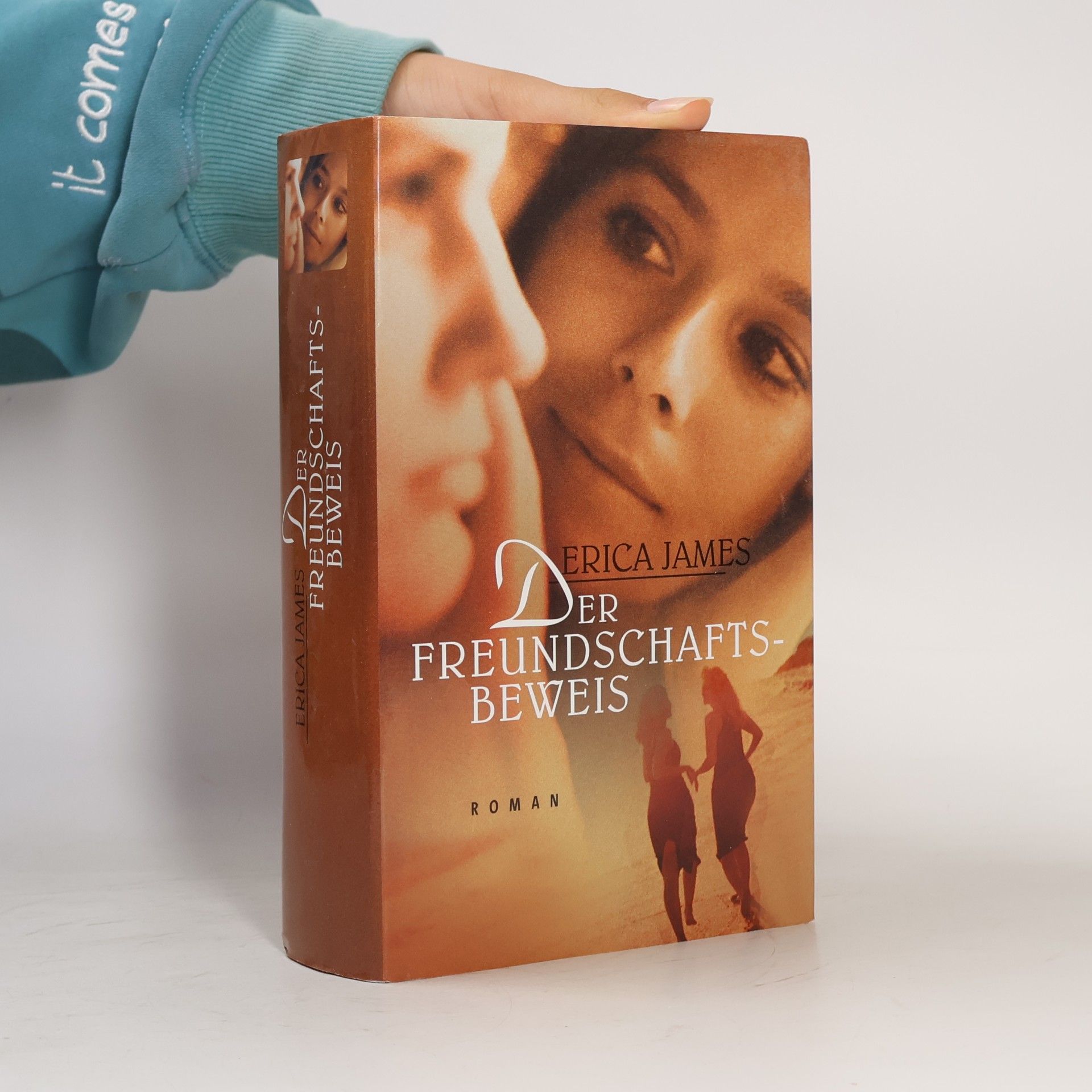 Erica James Der Freundschaftsbeweis