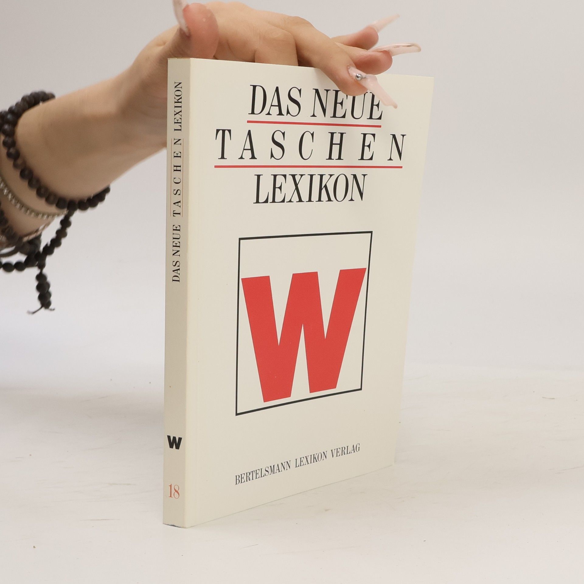 Collectif d'auteurs Das neue Taschen-Lexikon 18. W