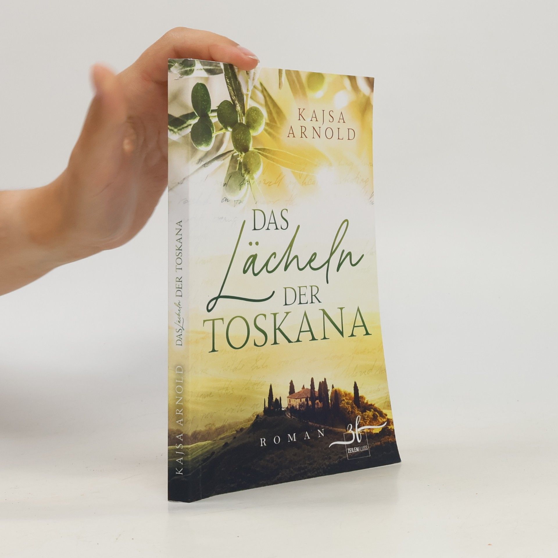 Kajsa Arnold Das Lächeln der Toskana