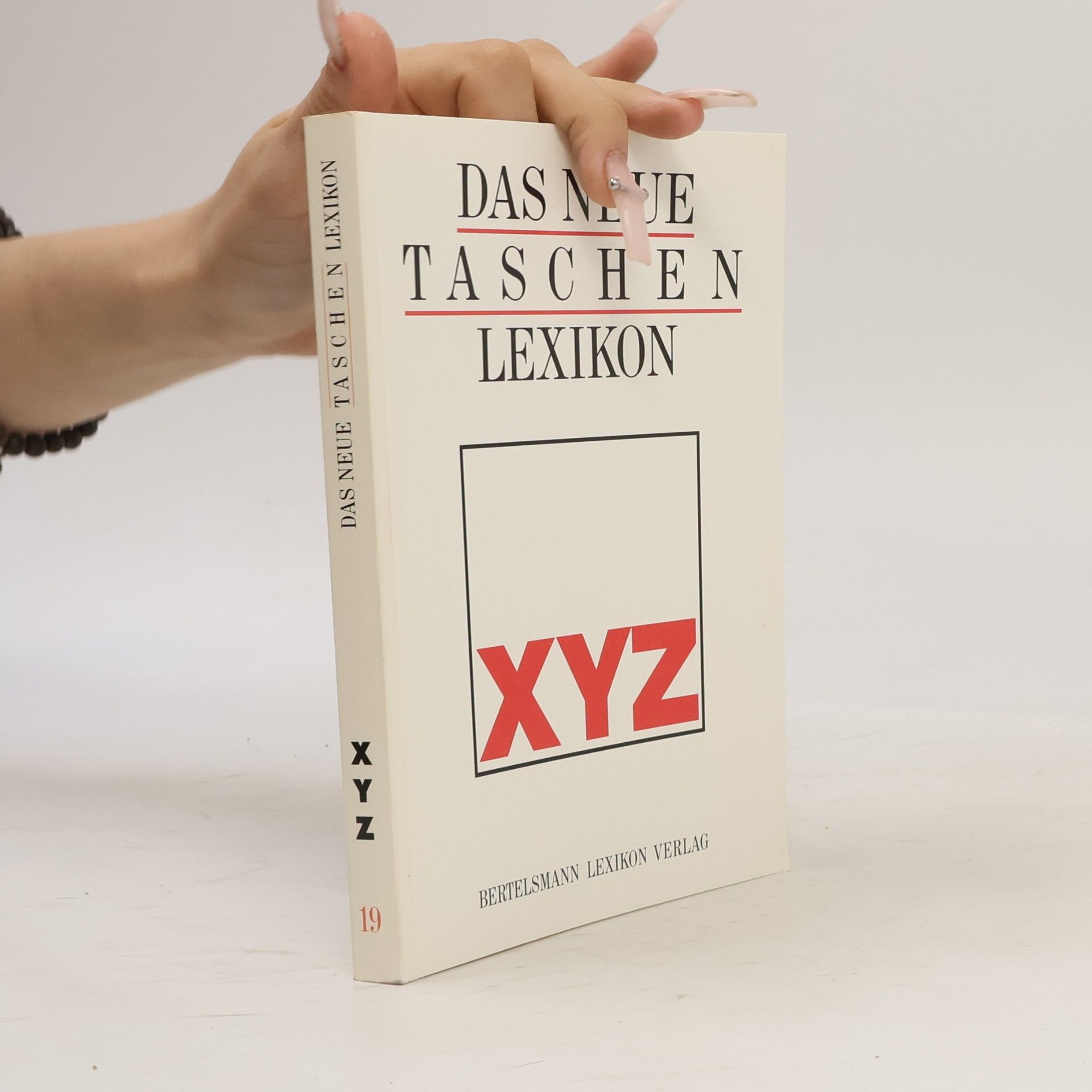 Collectif d'auteurs Das neue Taschen Lexikon 19. X-Y-Z