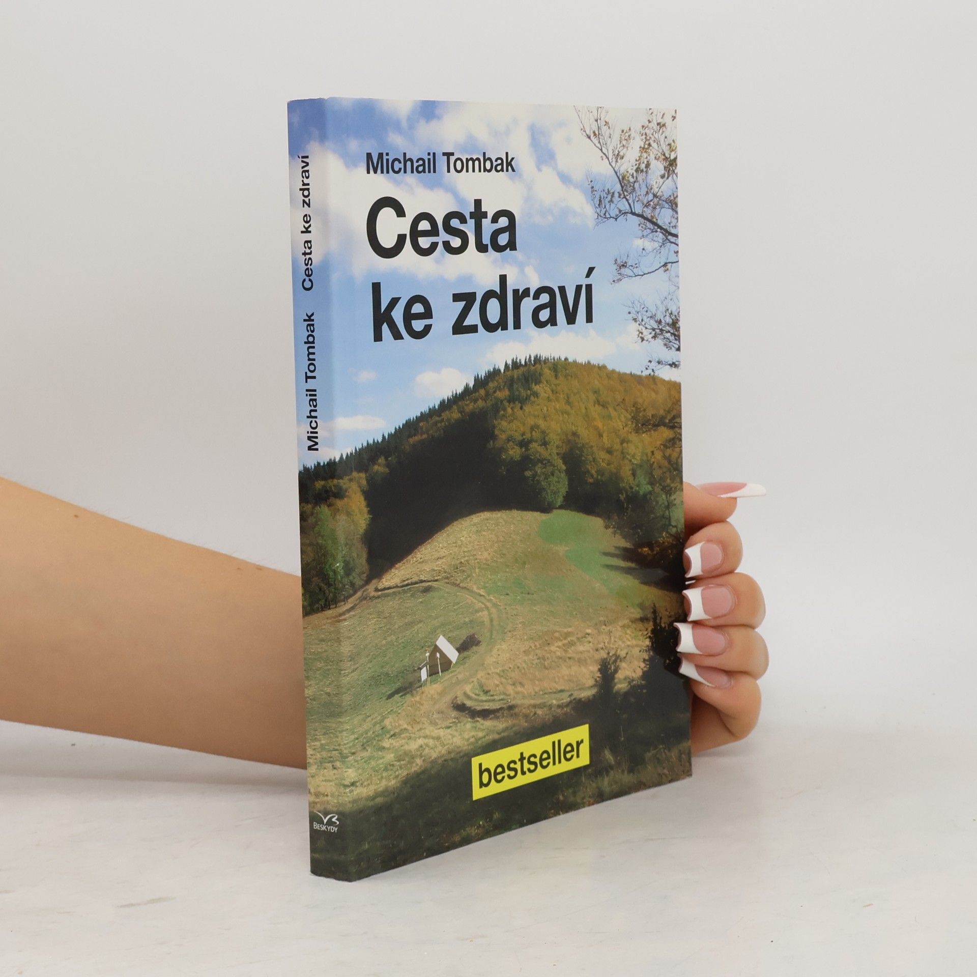 Michail Tombak Cesta ke zdraví