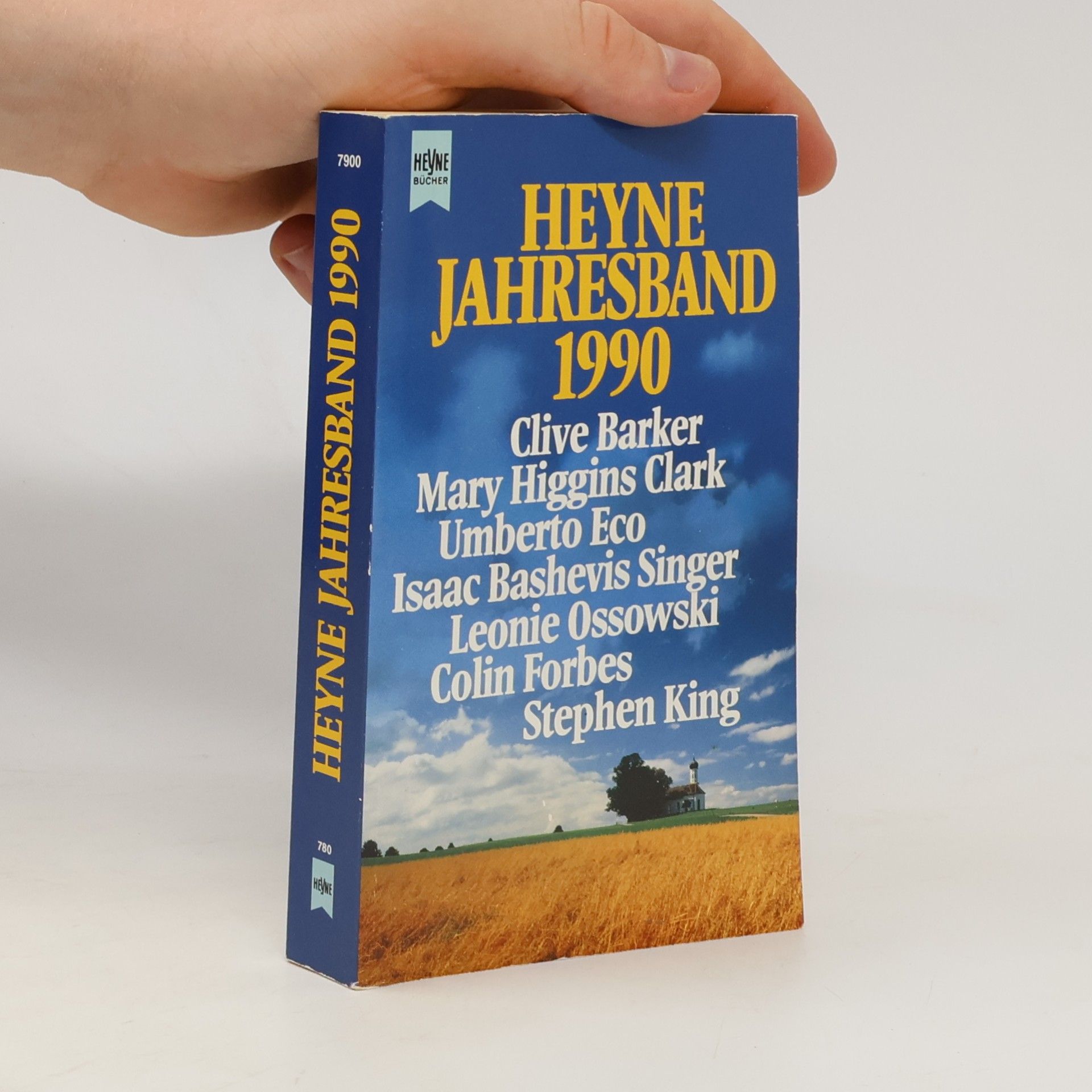Umberto Eco Heyne Jahresband 1990. Erzählungen prominenter Autoren.