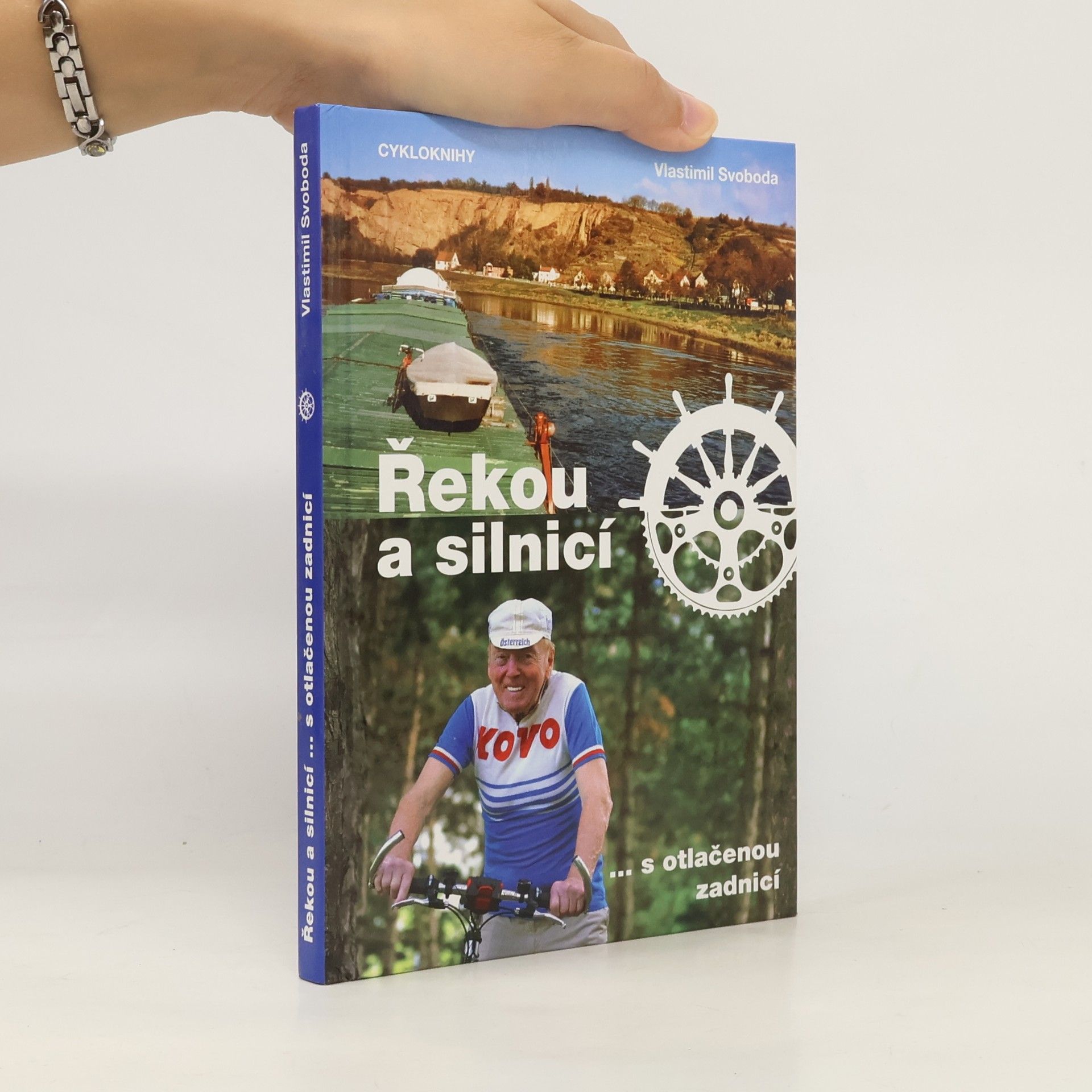 Vlastimil Svoboda Řekou a silnicí s otlačenou zadnicí