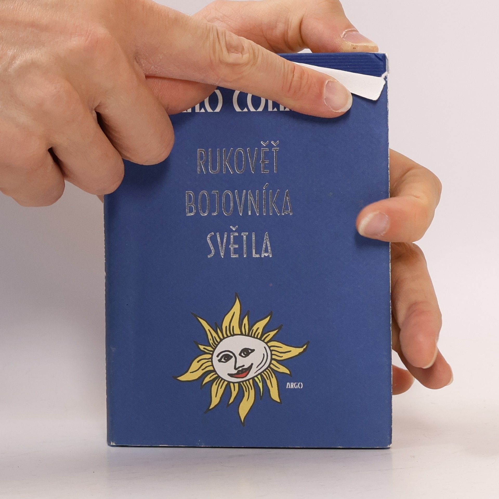 Paulo Coelho Rukověť bojovníka světla