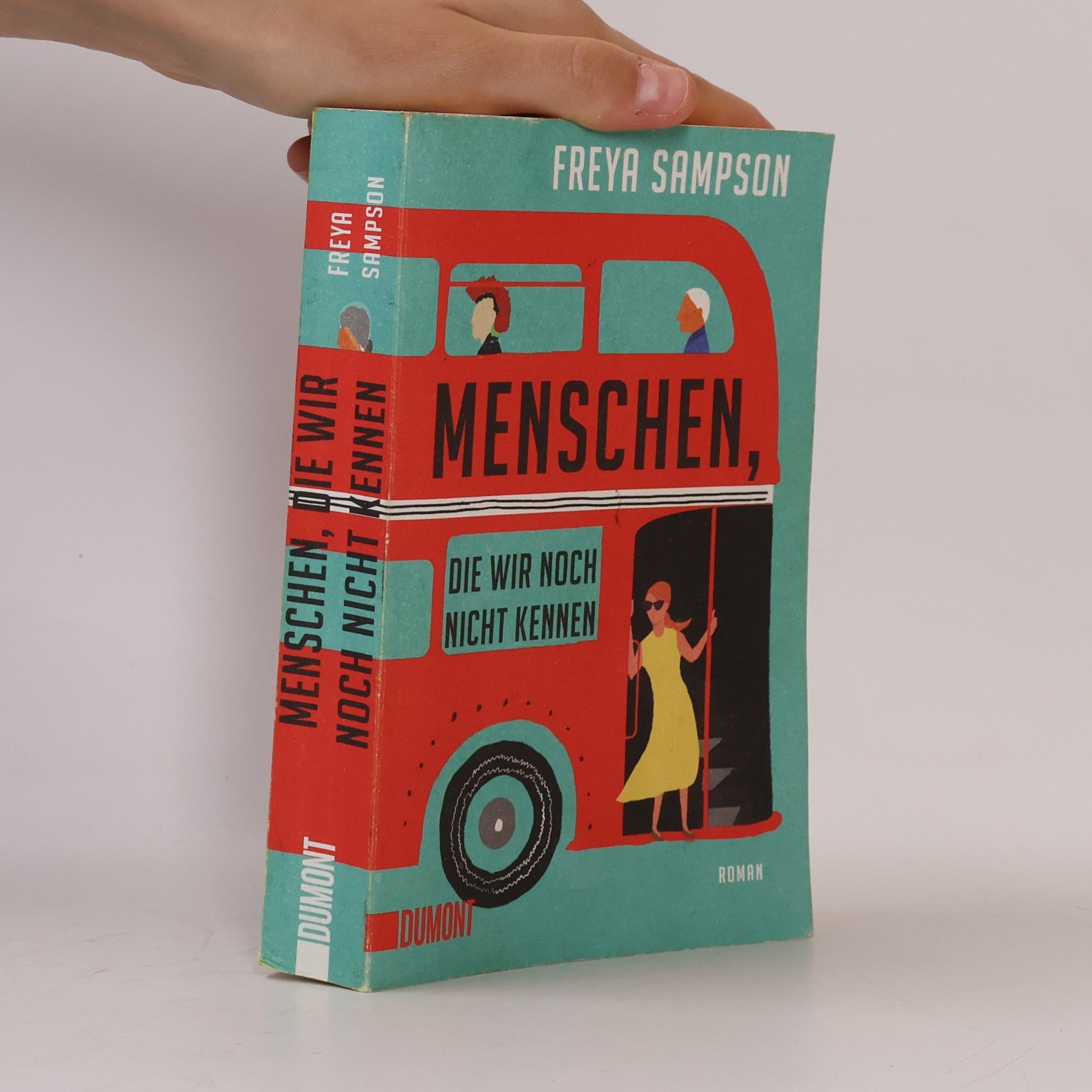 Freya Sampson Menschen, die wir noch nicht kennen