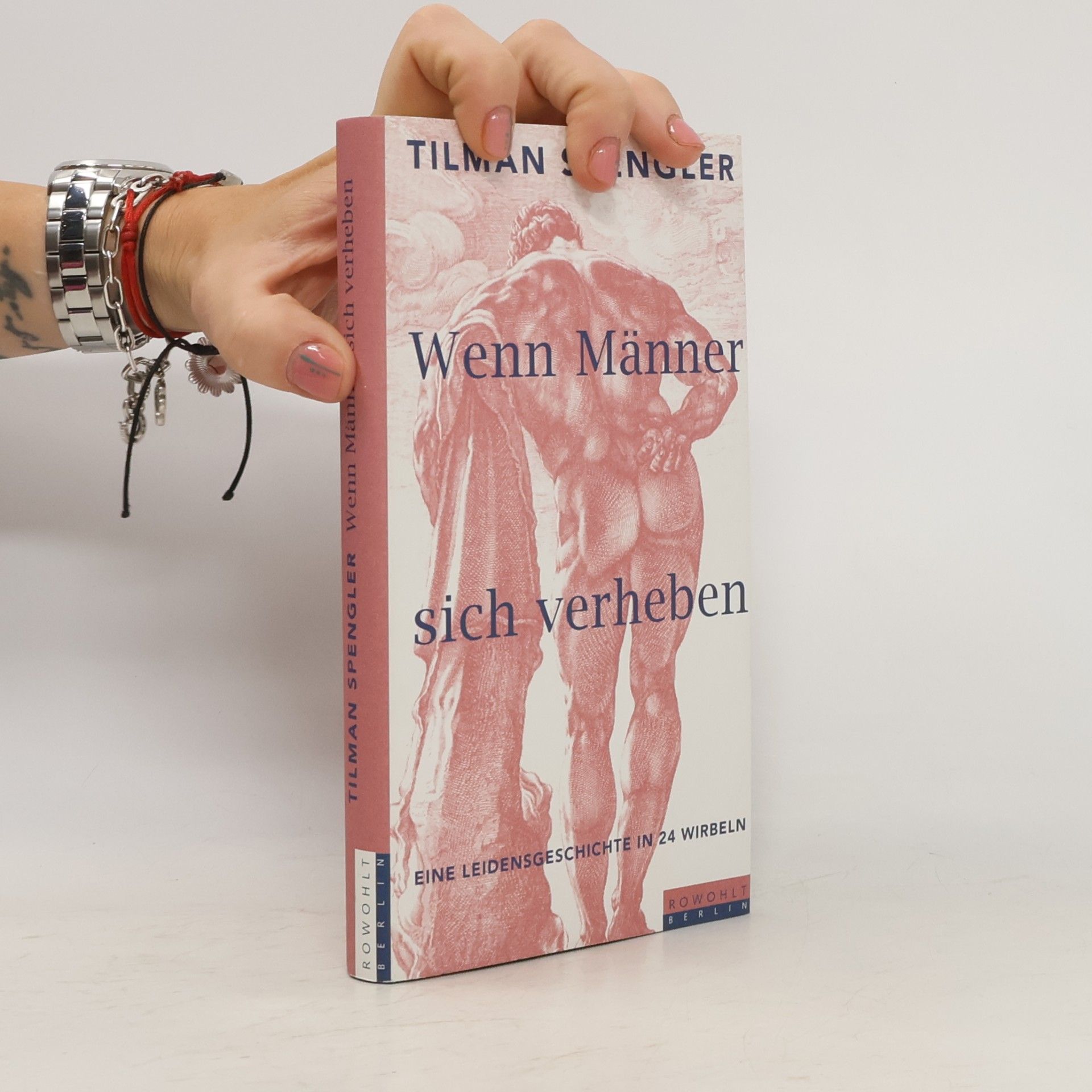 Tilman Spengler Wenn Männer sich verheben