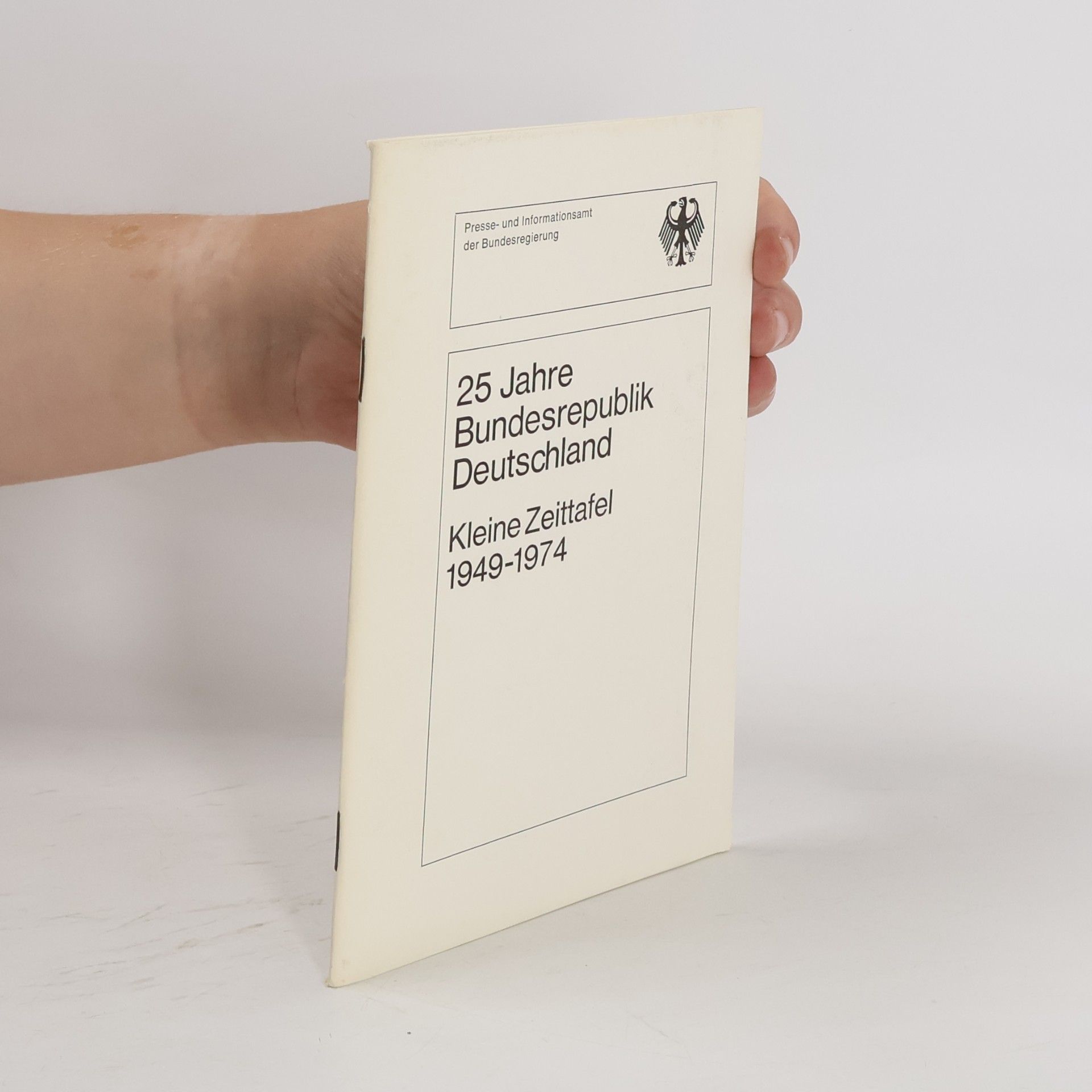Autorenkollektiv 25 Jahre Bundesrepublik Deutschland