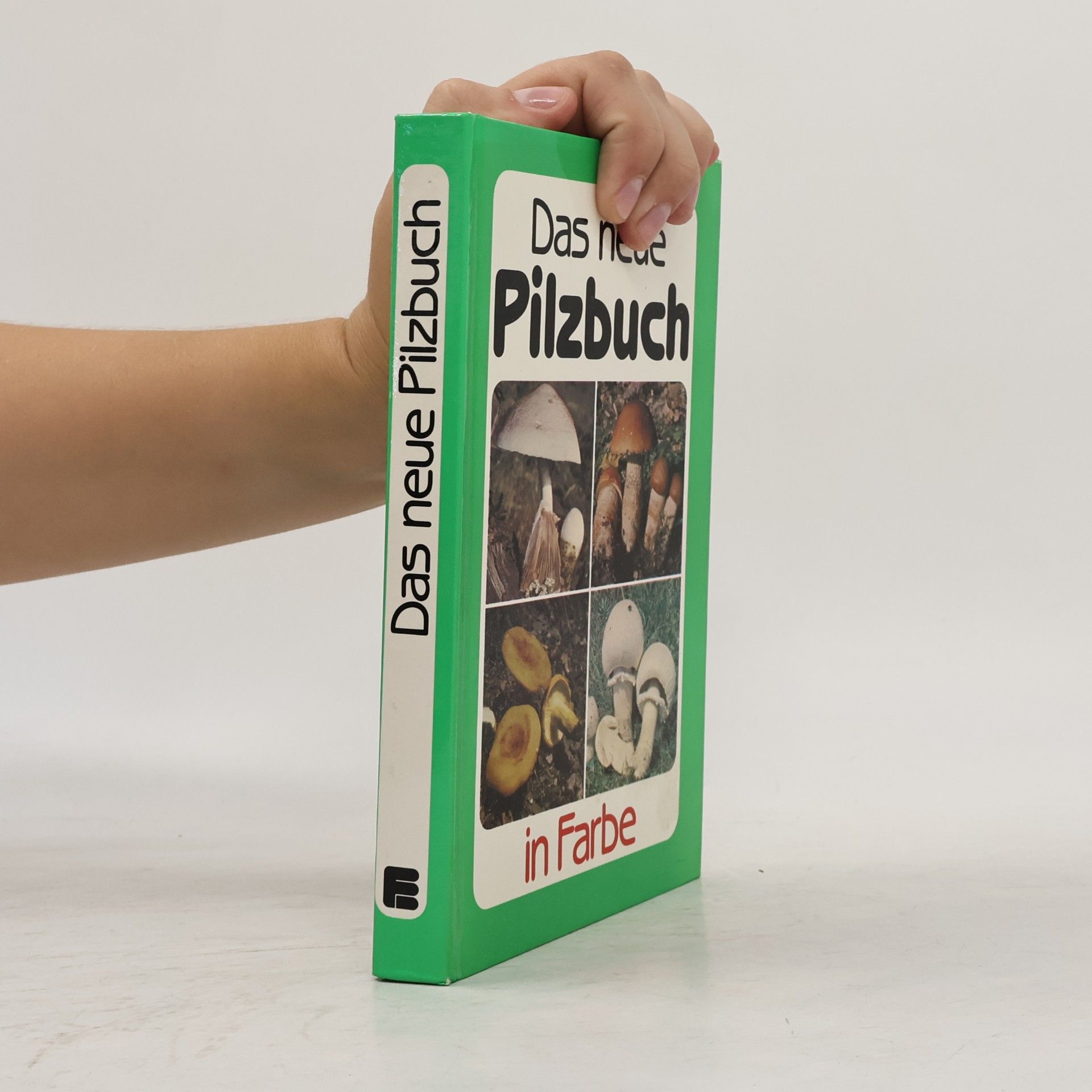 Romano Božac Das neue Pilzbuch in Farbe