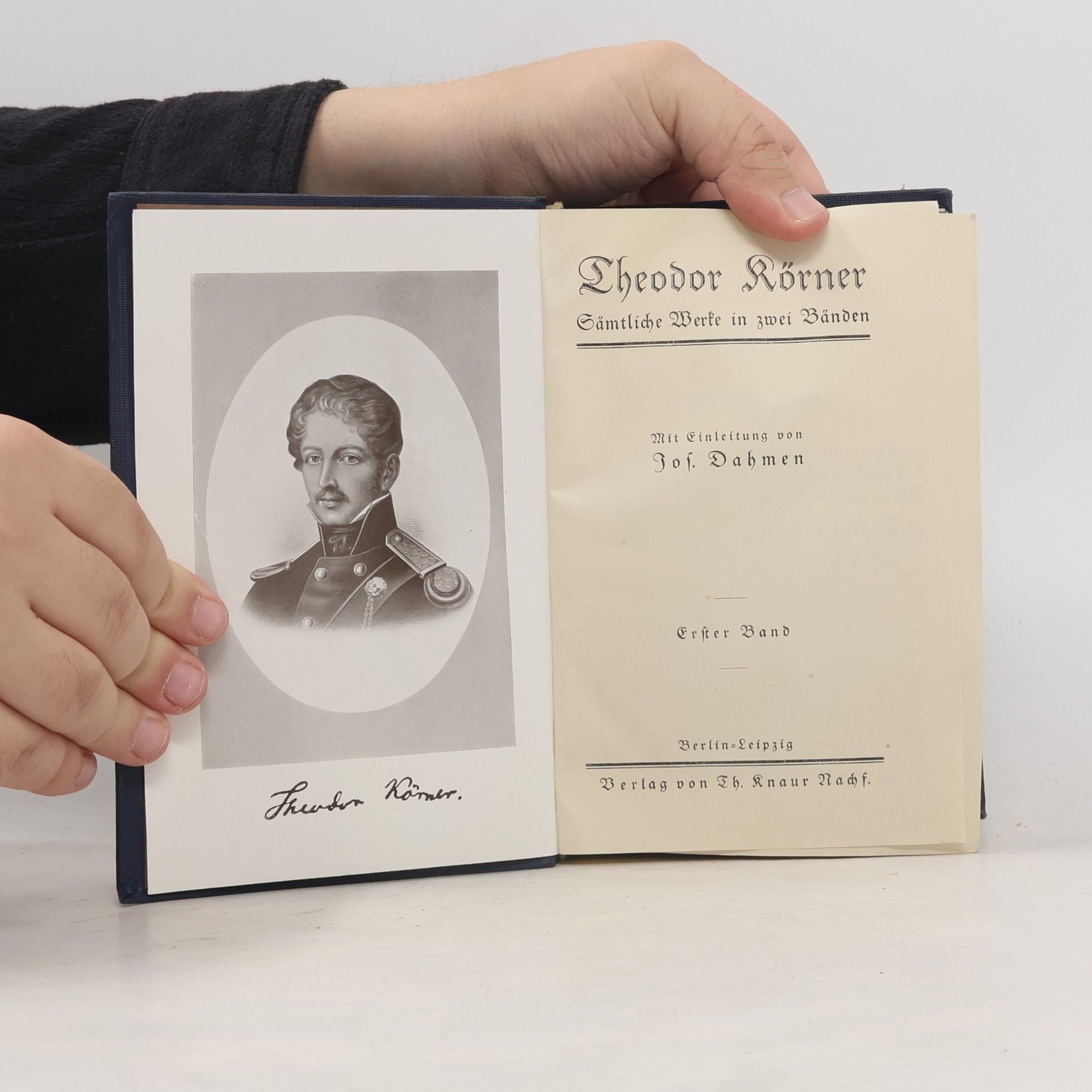 Theodor Körner Sämtliche Werke in zwei Bänden 1