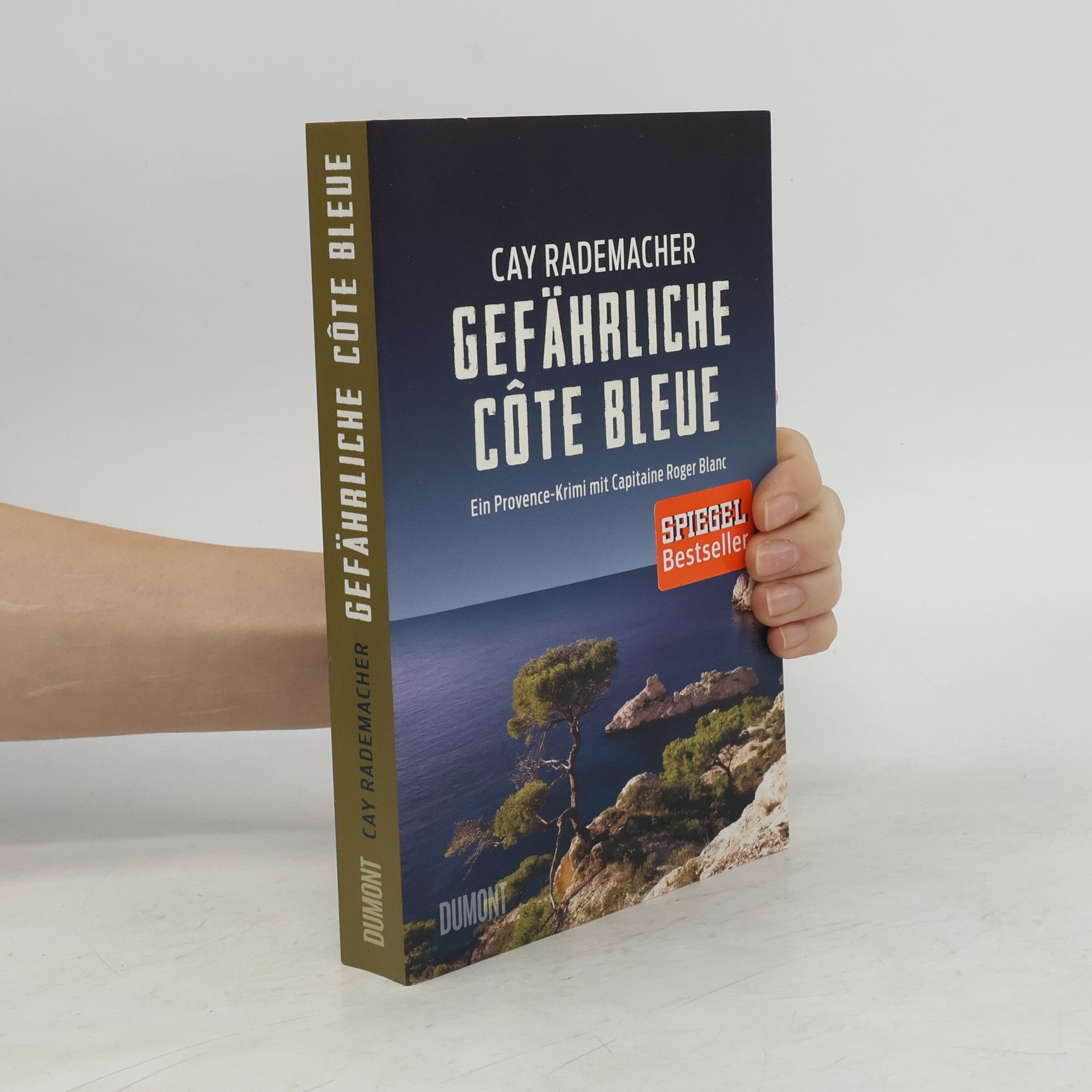 Cay Rademacher Gefährliche Côte Bleue